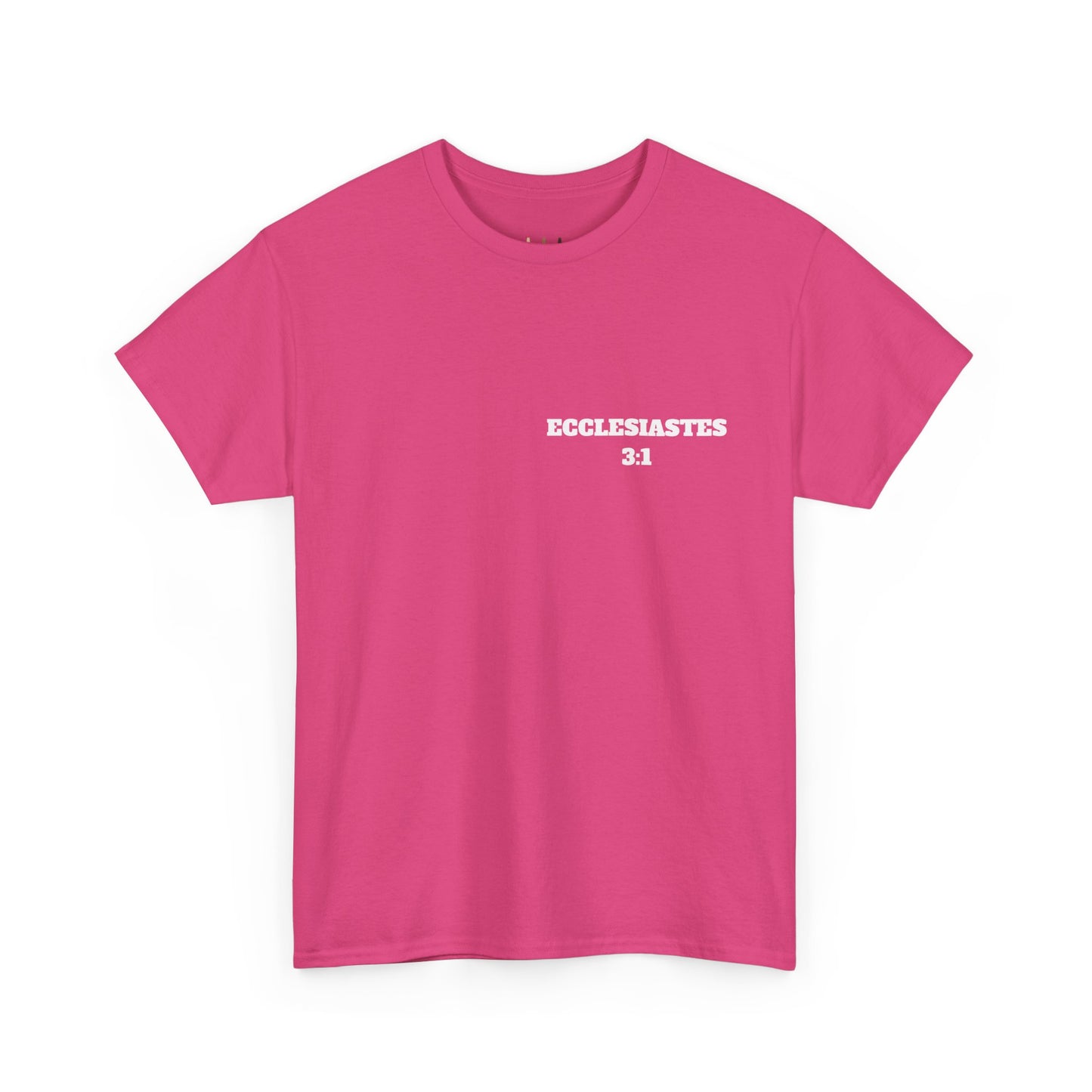 Ecclesiastes 3:1 Christian T-Shirt, Christian Gifts, Christian Back To School Gifts, Trendy Christian Apparel