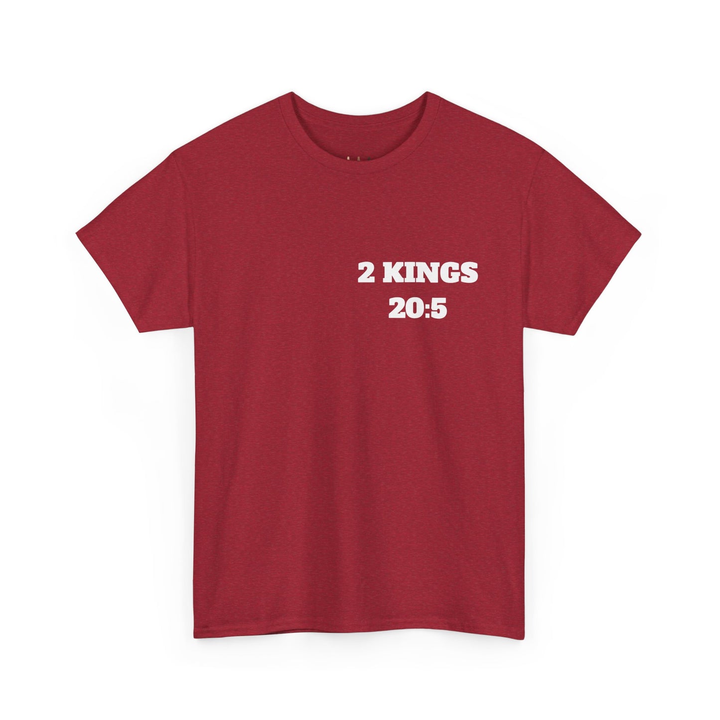 2 Kings 20:5 Christian T-Shirt, Christian Gifts, Christian Back To School Gifts, Trendy Christian Apparel