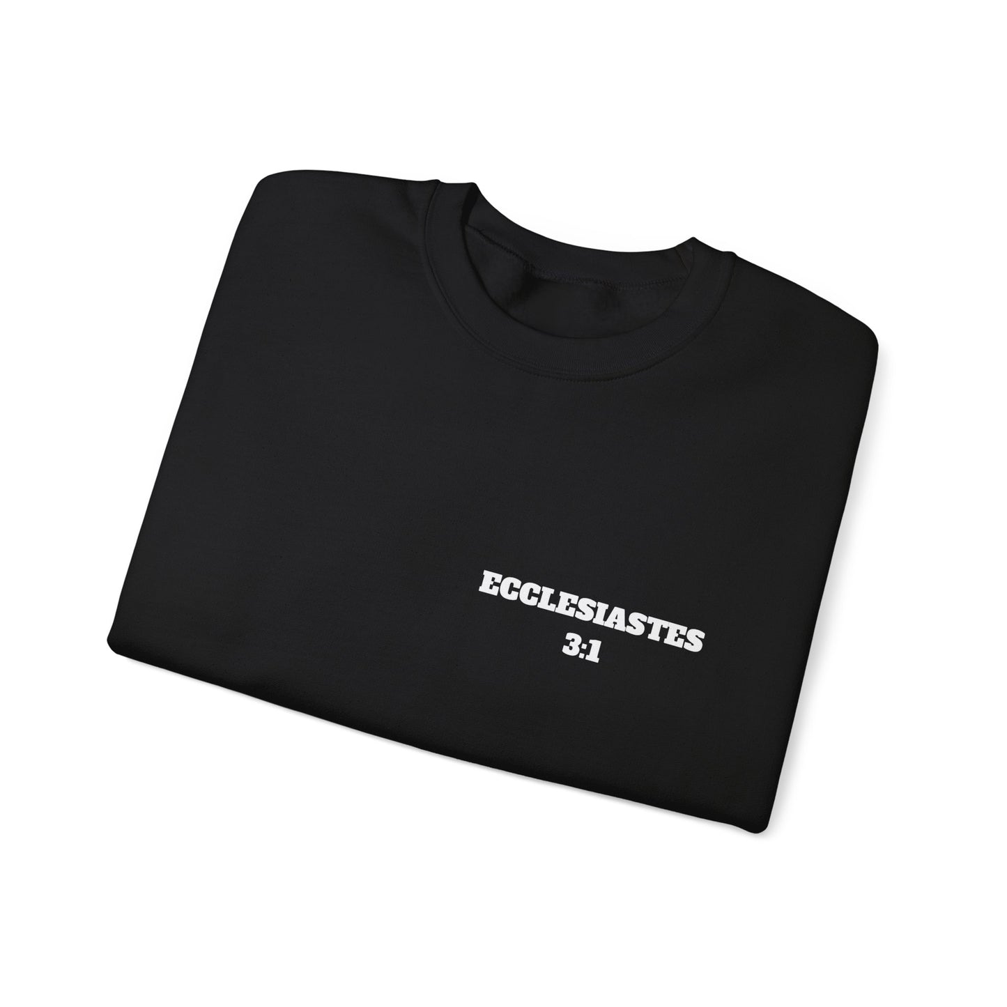 Ecclesiastes 3:1 Christian Sweatshirt, Christian Gifts, Christian Back To School Gifts, Church Outfits