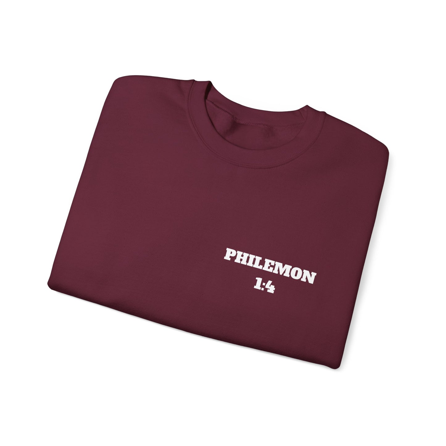 Copy of Philemon 1:4 Bible Verse Sweatshirt, Faith Based Clothing, Church Shirts, Christian Apparel, Trendy Christian Clothing