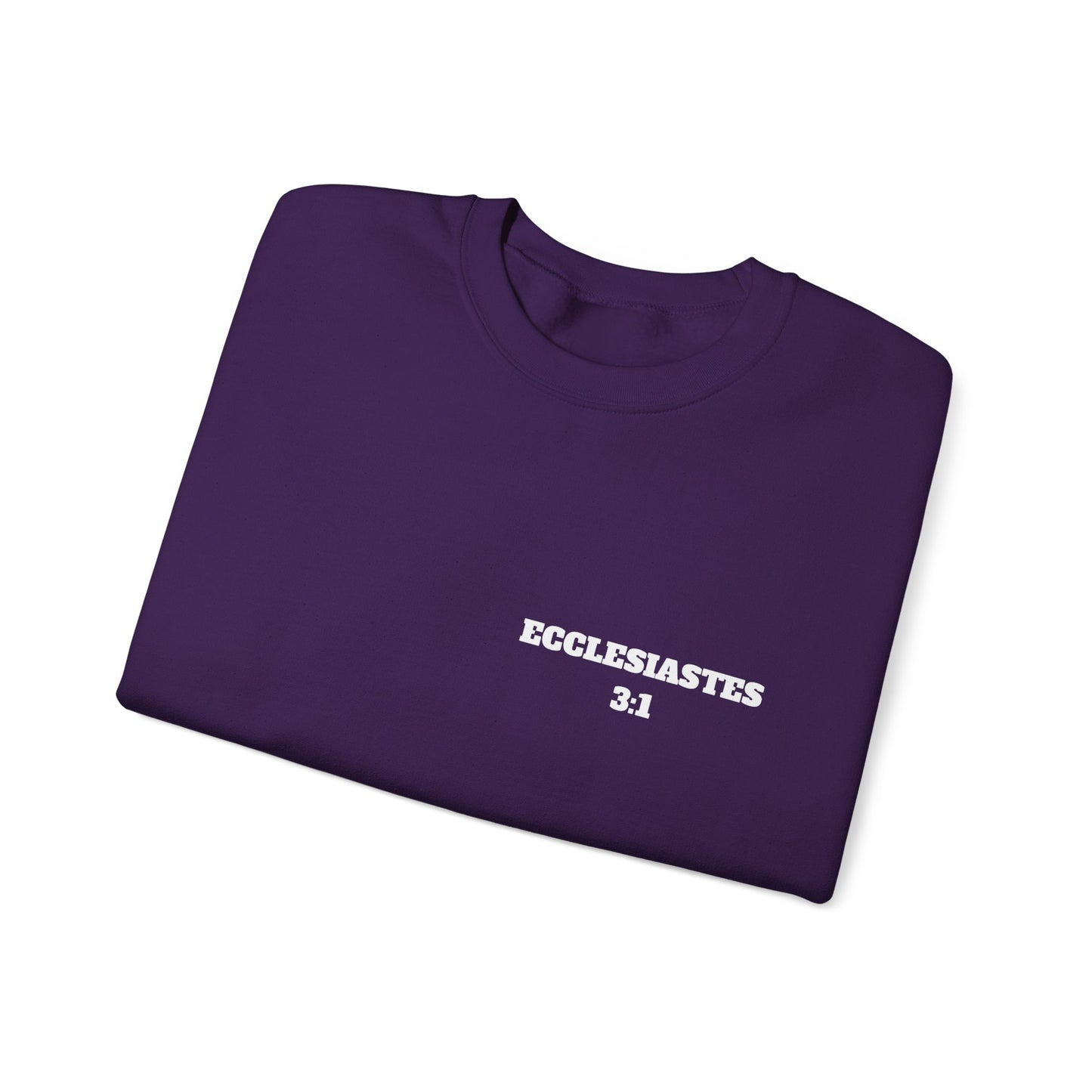 Ecclesiastes 3:1 Christian Sweatshirt, Christian Gifts, Christian Back To School Gifts, Church Outfits