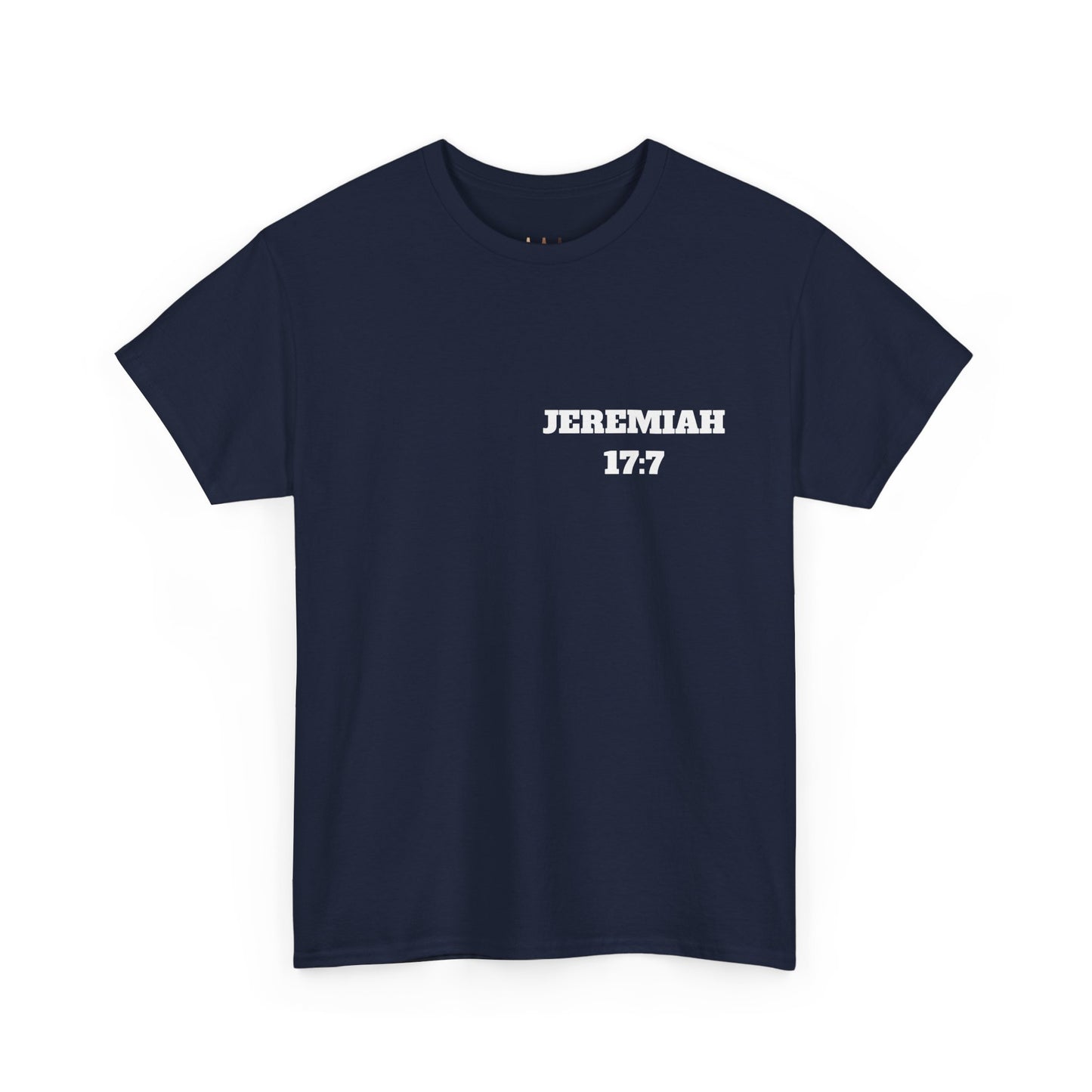 Jeremiah 17:7 Christian T-Shirt, Christian Gifts, Christian Back To School Gifts, Trendy Christian Apparel