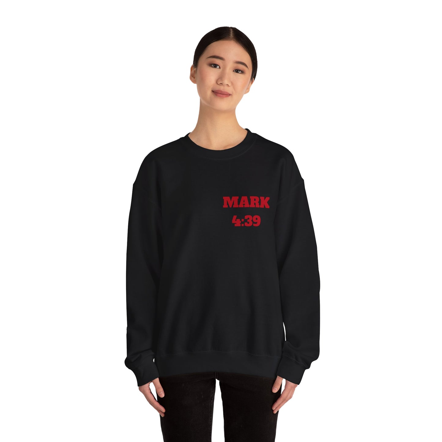 Mark 4:39 Christian Sweatshirt, Christian Tee Shirts, Faith T-Shirts, Bible Verse T-Shirts, Christian Tees With Scripture