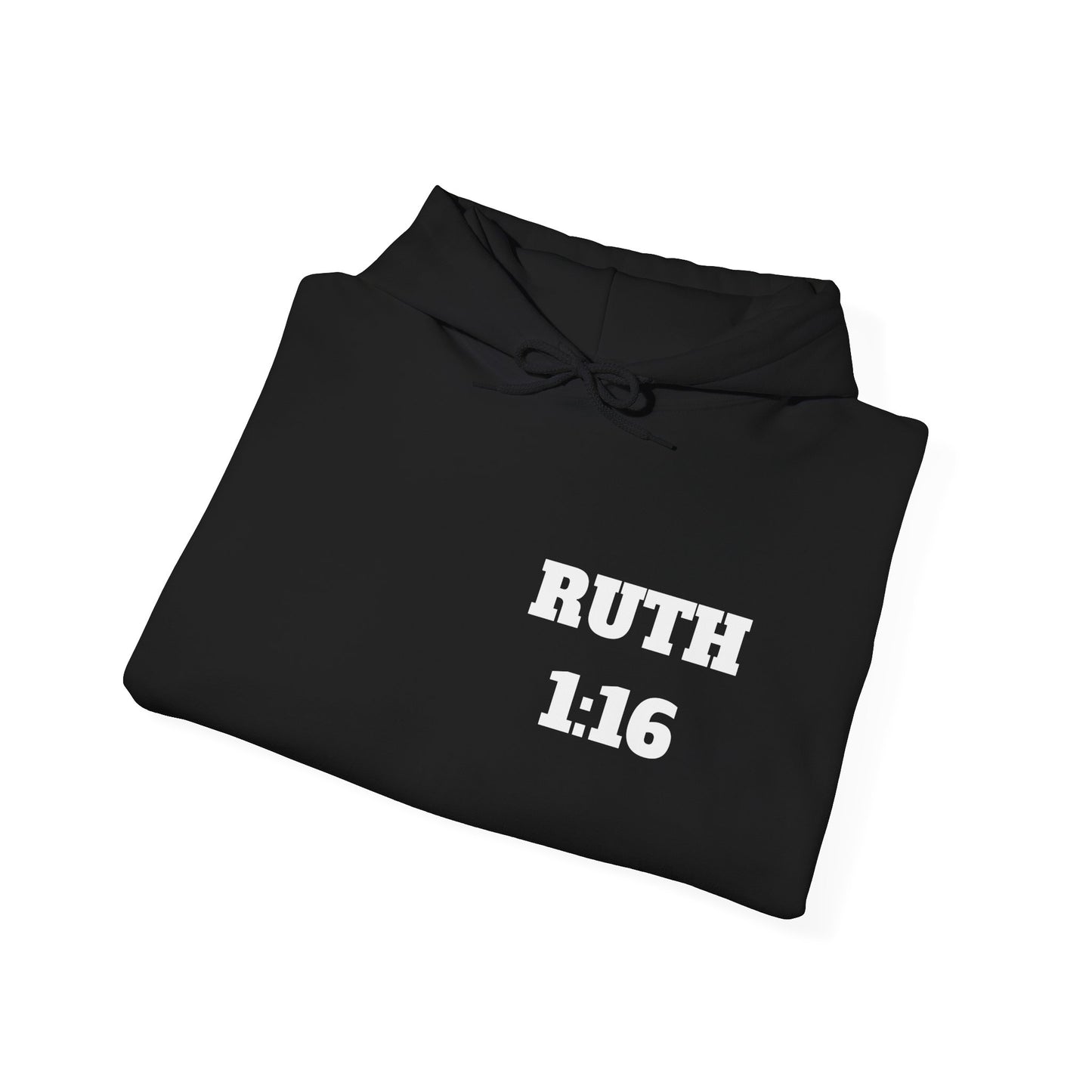 Ruth 1:16 Christian Hoodie, Christian Gifts, Christian Back To School Gifts, Trendy Christian Apparel