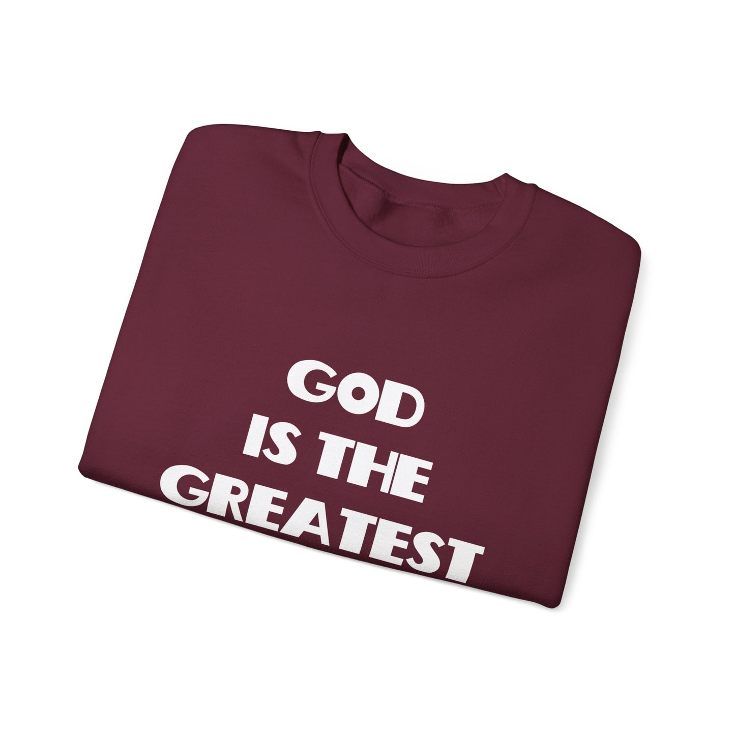 God Is The Greatest Crewneck Sweatshirt, Christian Gifts, Trendy Christian Apparel, Christian Christmas Gifts