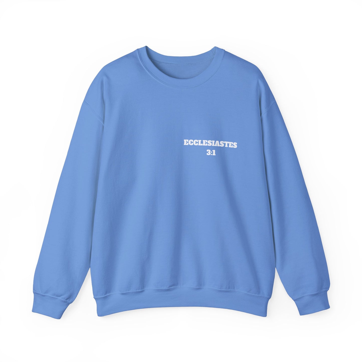 Ecclesiastes 3:1 Christian Sweatshirt, Christian Gifts, Christian Back To School Gifts, Church Outfits