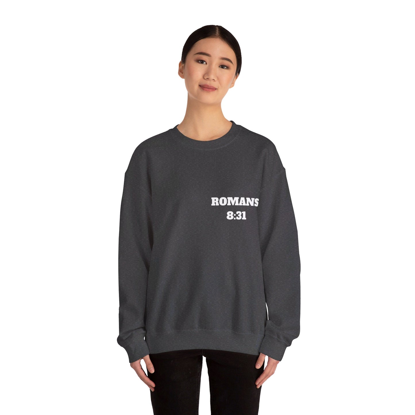 Romans 8:31 - Christian Sweatshirt, Christian Clothing Brand, Modern Christian Clothing, Christian Shirts, Christian Apparel, Bible Shirts