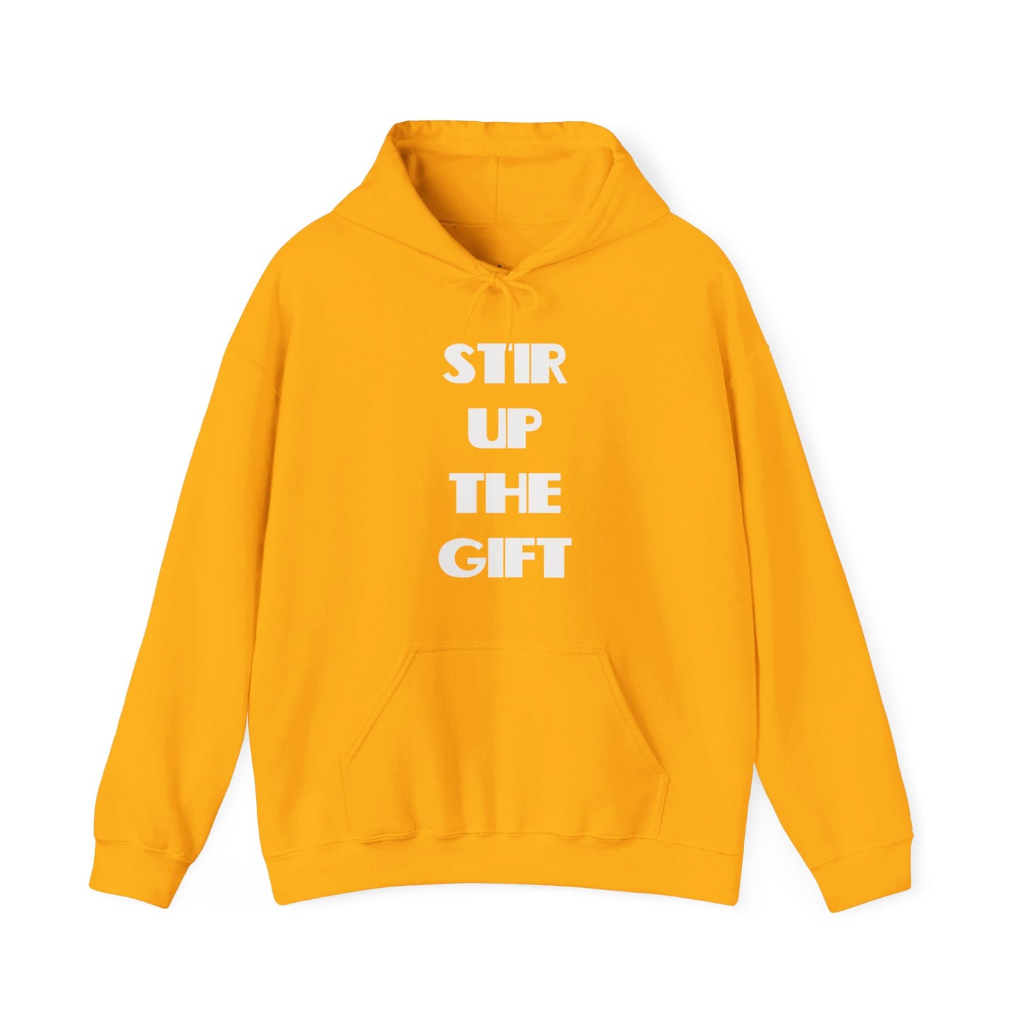Stir Up The Gift Christian Hoodie