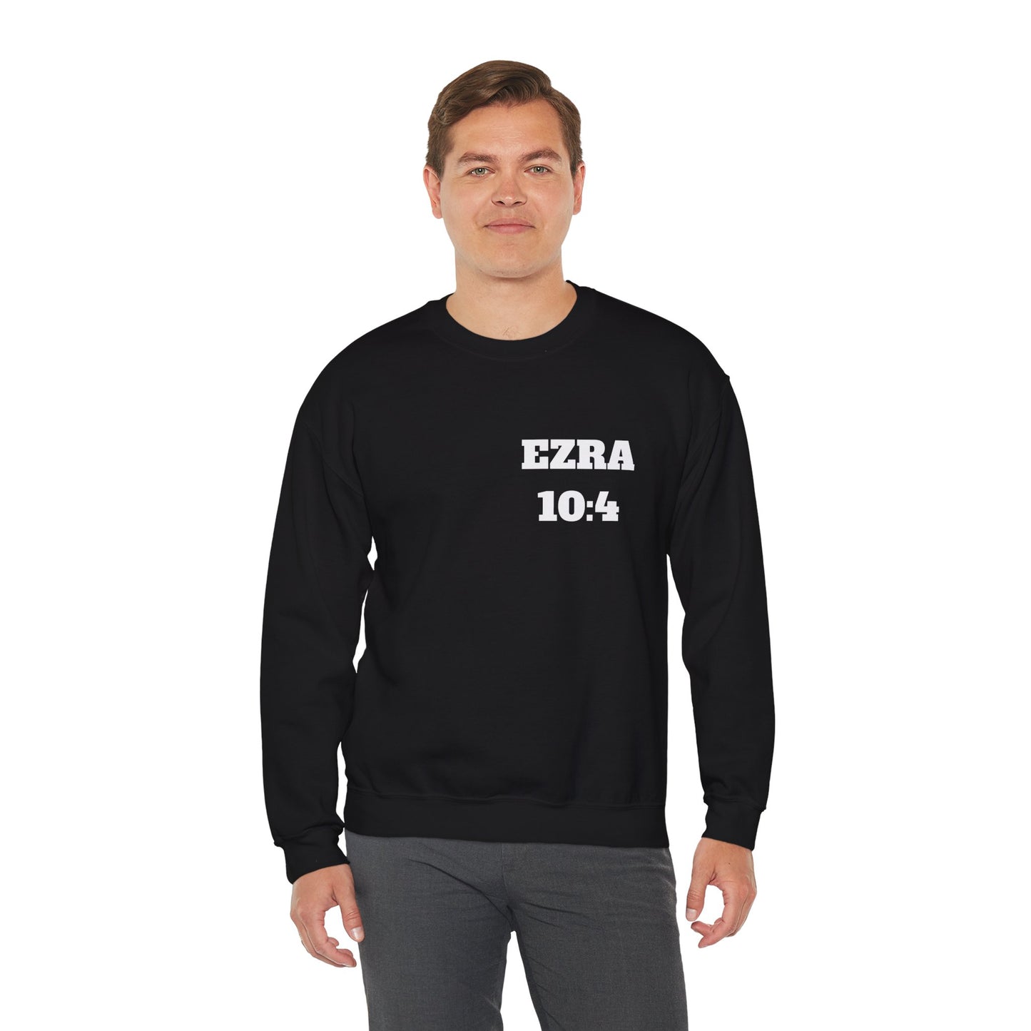 Ezra 10:4 Christian Sweatshirt, Christian Gifts, Christian Back To School Gifts, Church Outfits