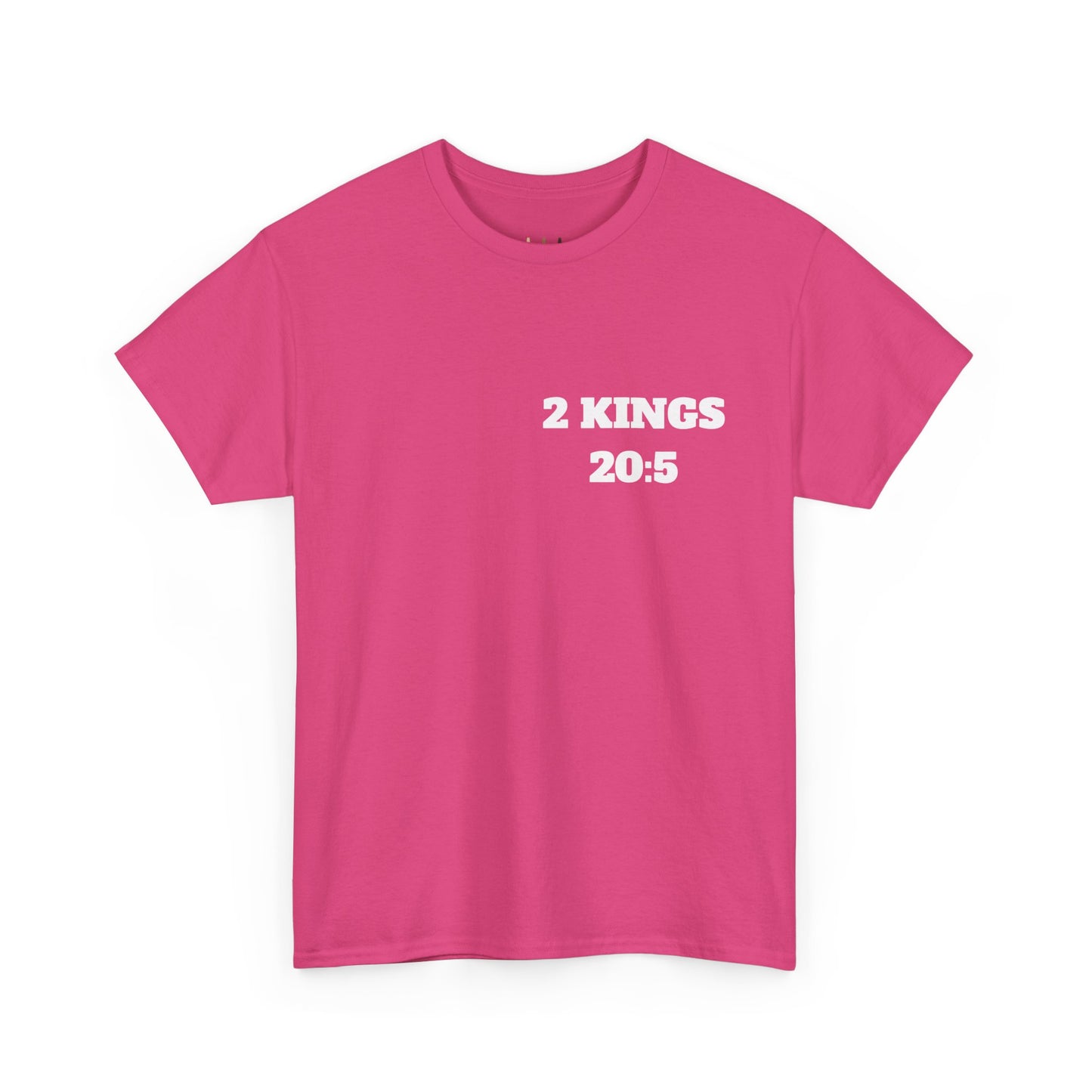 2 Kings 20:5 Christian T-Shirt, Christian Gifts, Christian Back To School Gifts, Trendy Christian Apparel