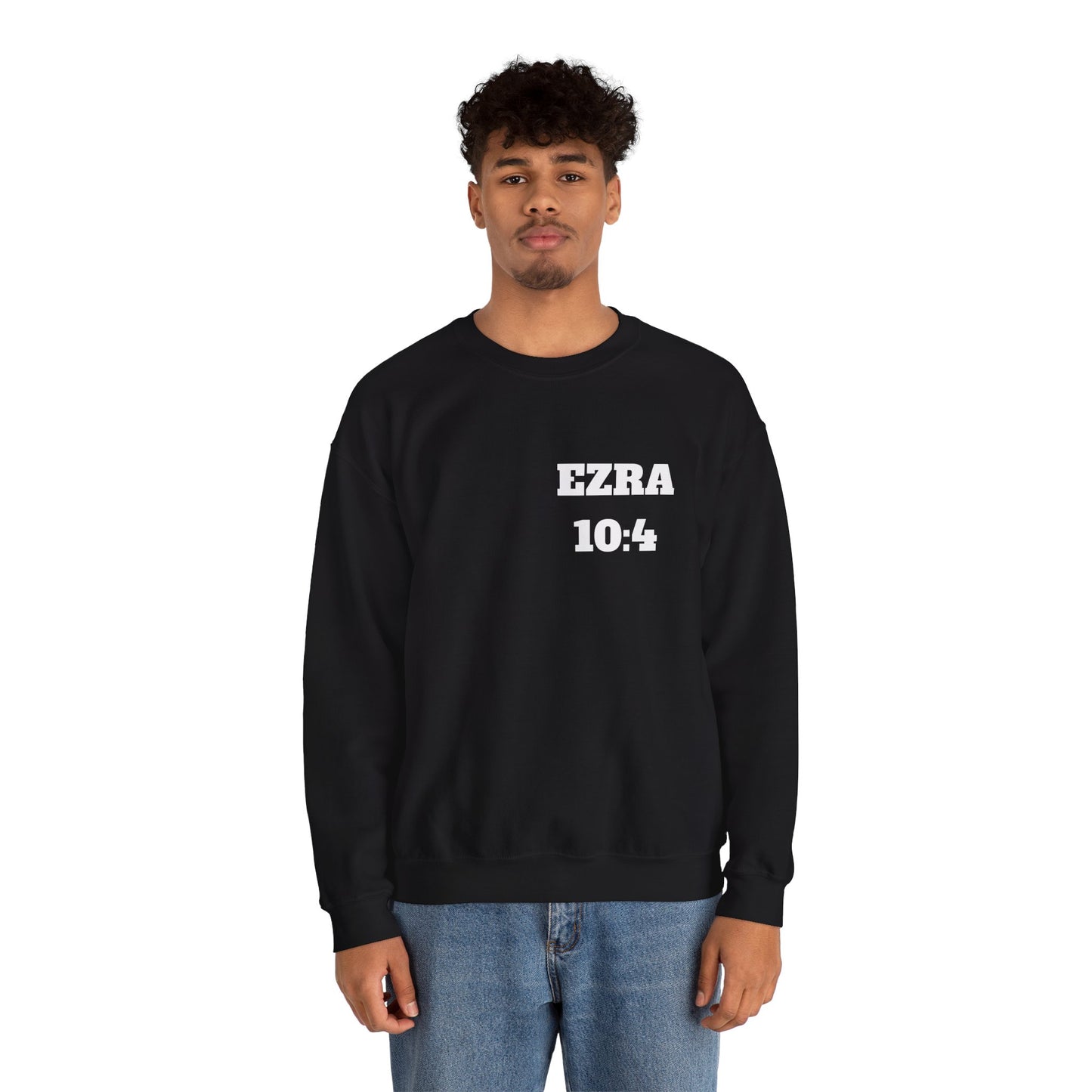 Ezra 10:4 Christian Sweatshirt, Christian Gifts, Christian Back To School Gifts, Church Outfits