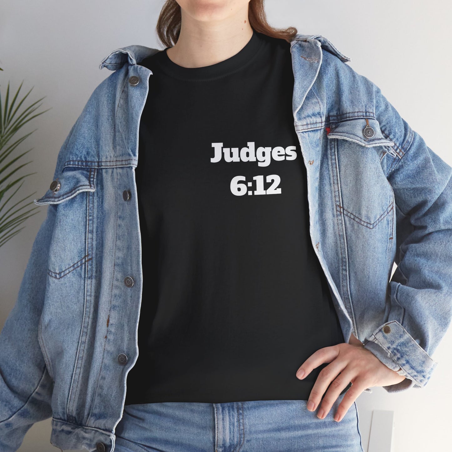 Judges 6:12 Christian T-Shirt, Christian Gifts, Christian Back To School Gifts, Trendy Christian Apparel