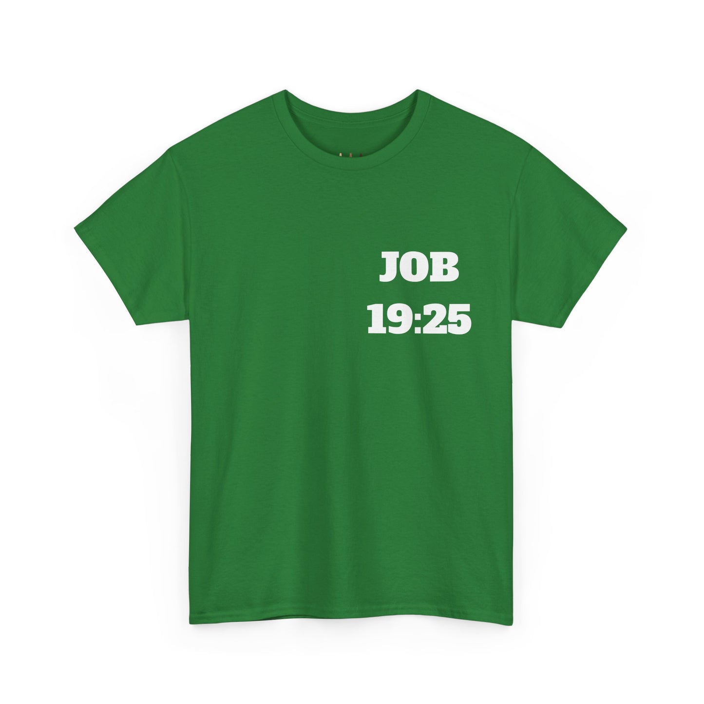 Job 19:25 Christian T-Shirt, Christian Gifts, Christian Back To School Gifts, Trendy Christian Apparel