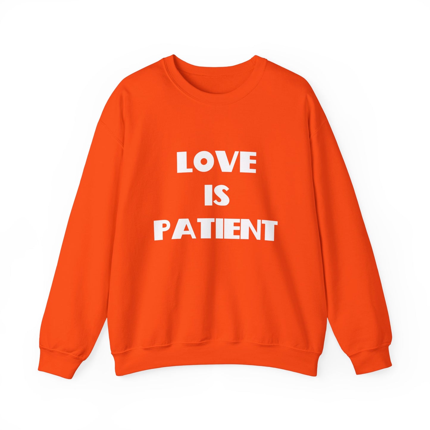 Love is Patient Christian Sweatshirt, Christian Gifts, Christian Back To School Gifts, Church Outfits