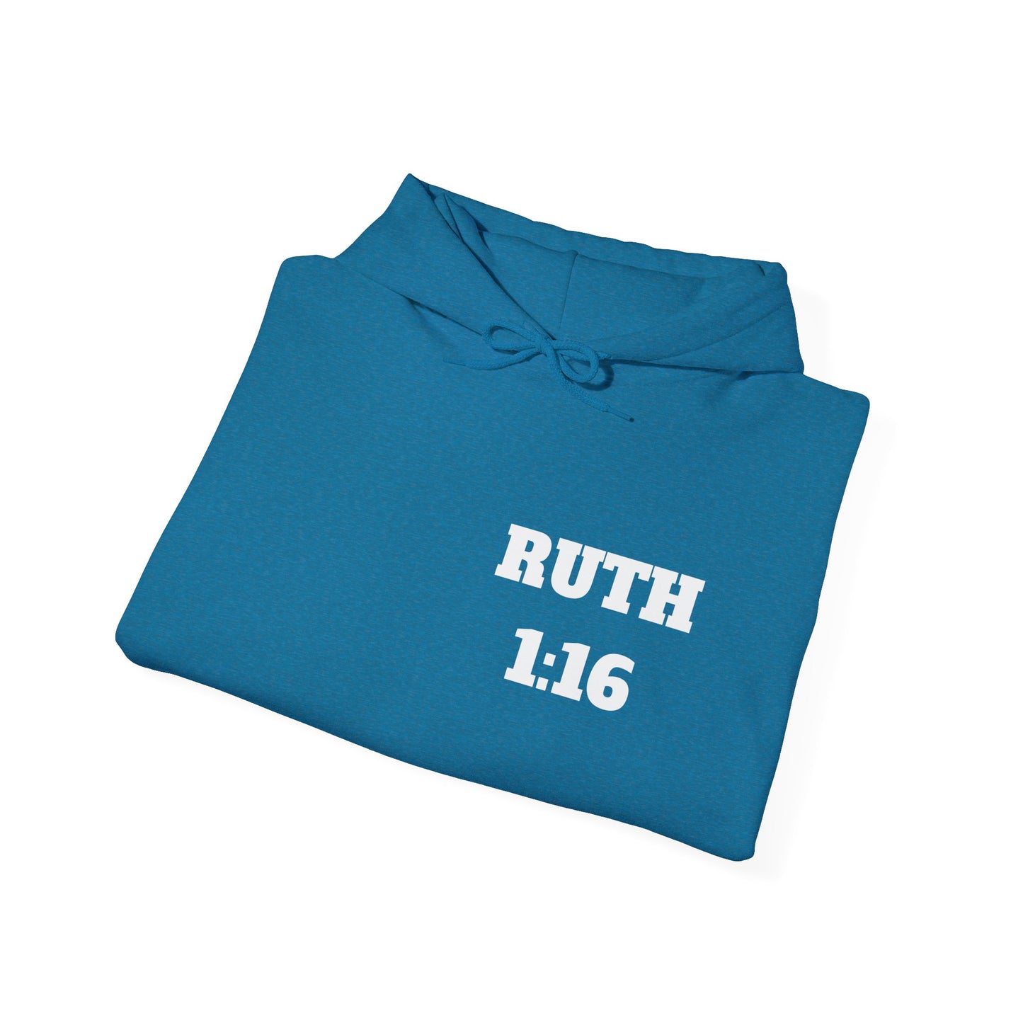 Ruth 1:16 Christian Hoodie, Christian Gifts, Christian Back To School Gifts, Trendy Christian Apparel