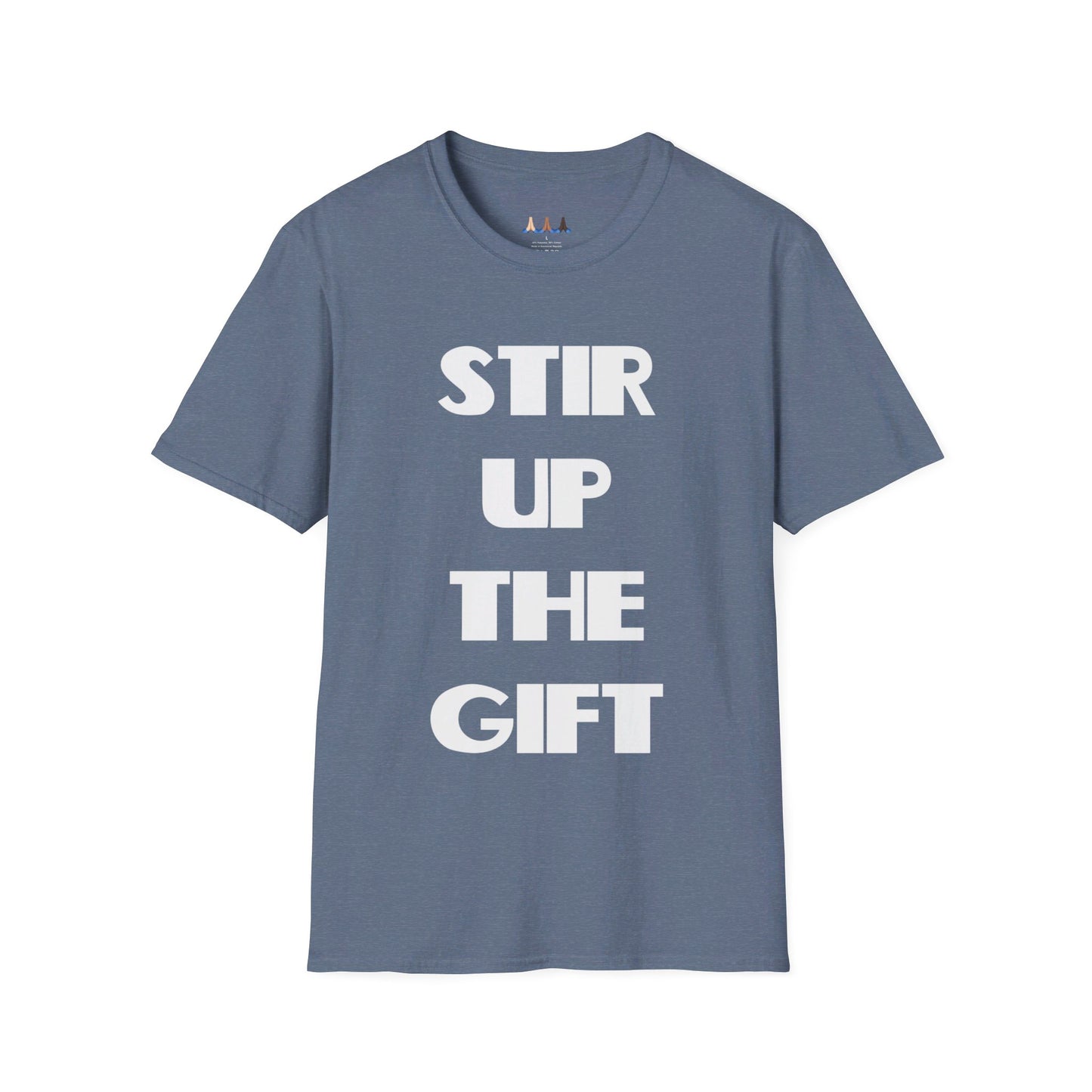 Stir Up The Gift Christian T-Shirt