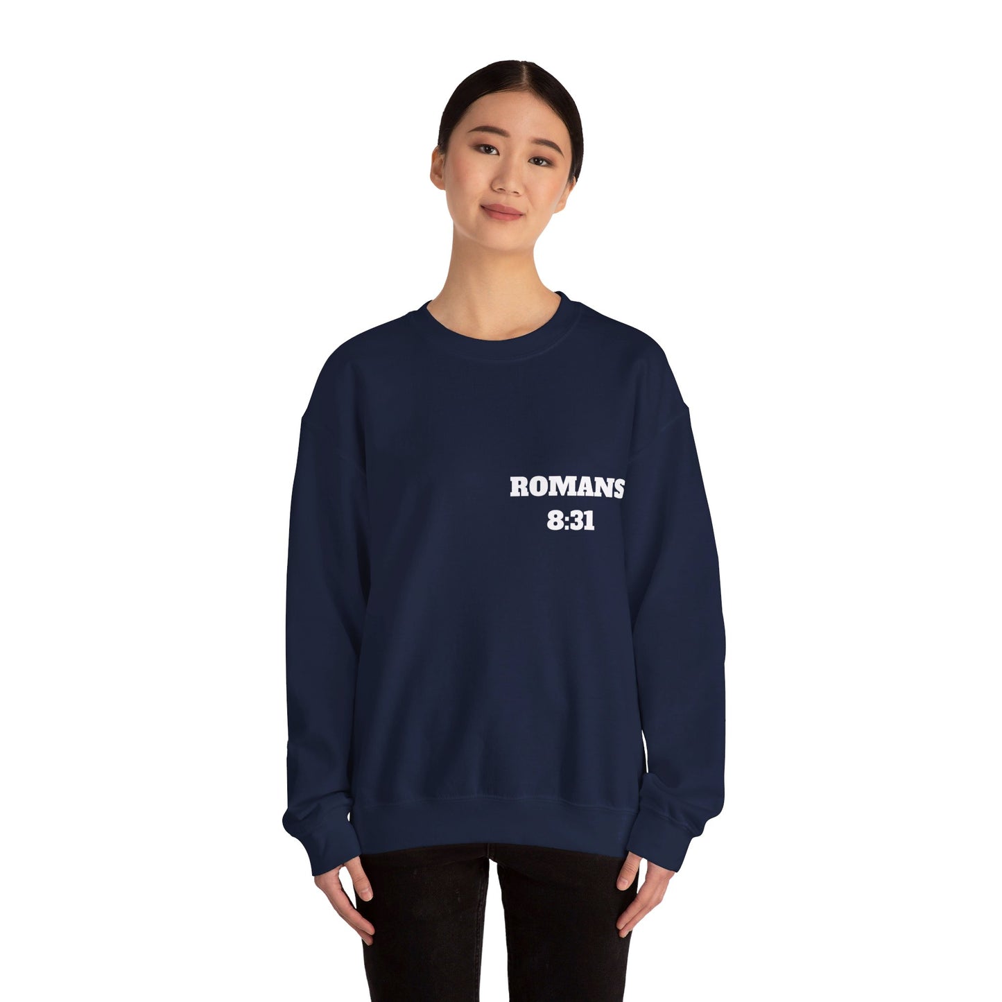 Romans 8:31 - Christian Sweatshirt, Christian Clothing Brand, Modern Christian Clothing, Christian Shirts, Christian Apparel, Bible Shirts