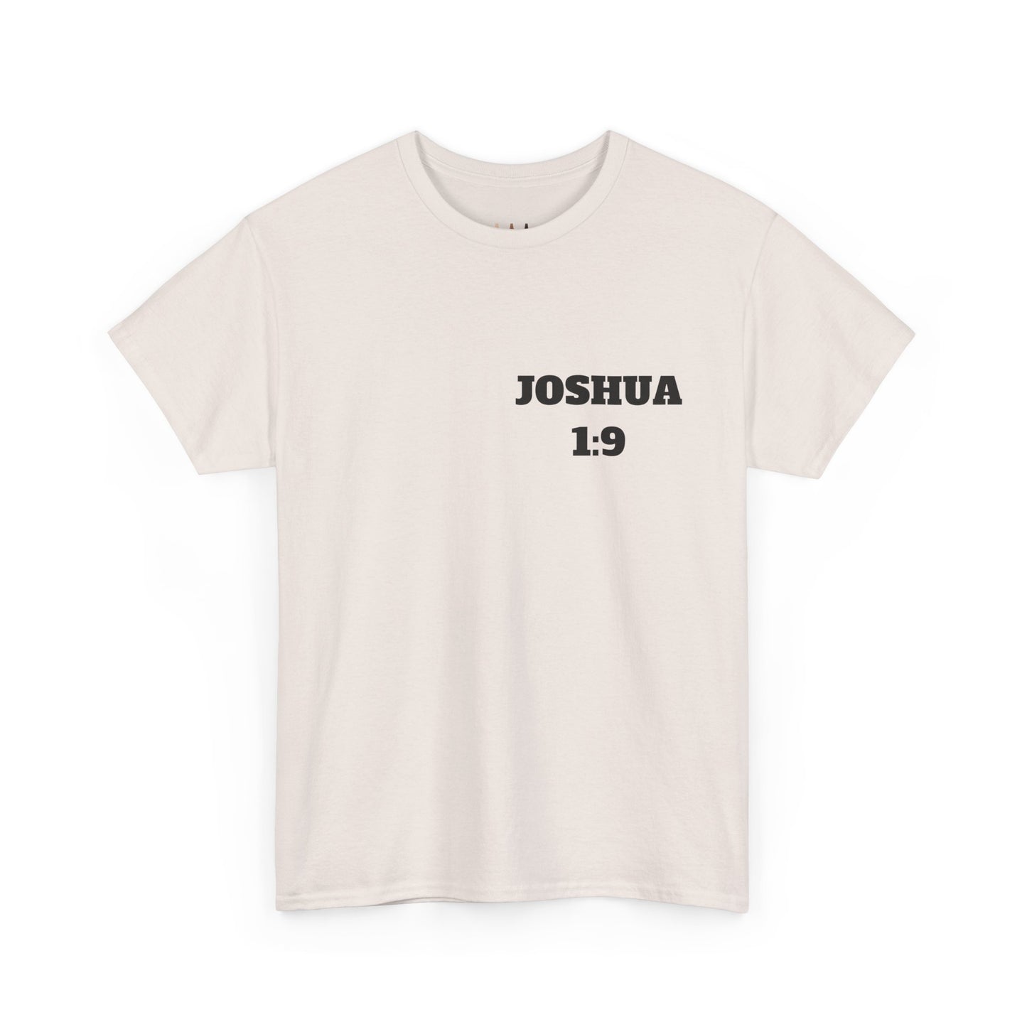 Joshua 1:9 Christian T-Shirt, Christian Gifts, Christian Back To School Gifts, Trendy Christian Apparel