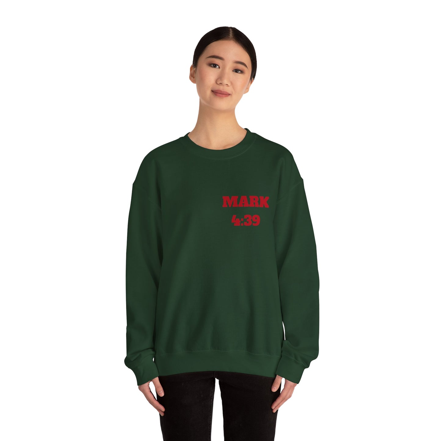 Mark 4:39 Christian Sweatshirt, Christian Tee Shirts, Faith T-Shirts, Bible Verse T-Shirts, Christian Tees With Scripture