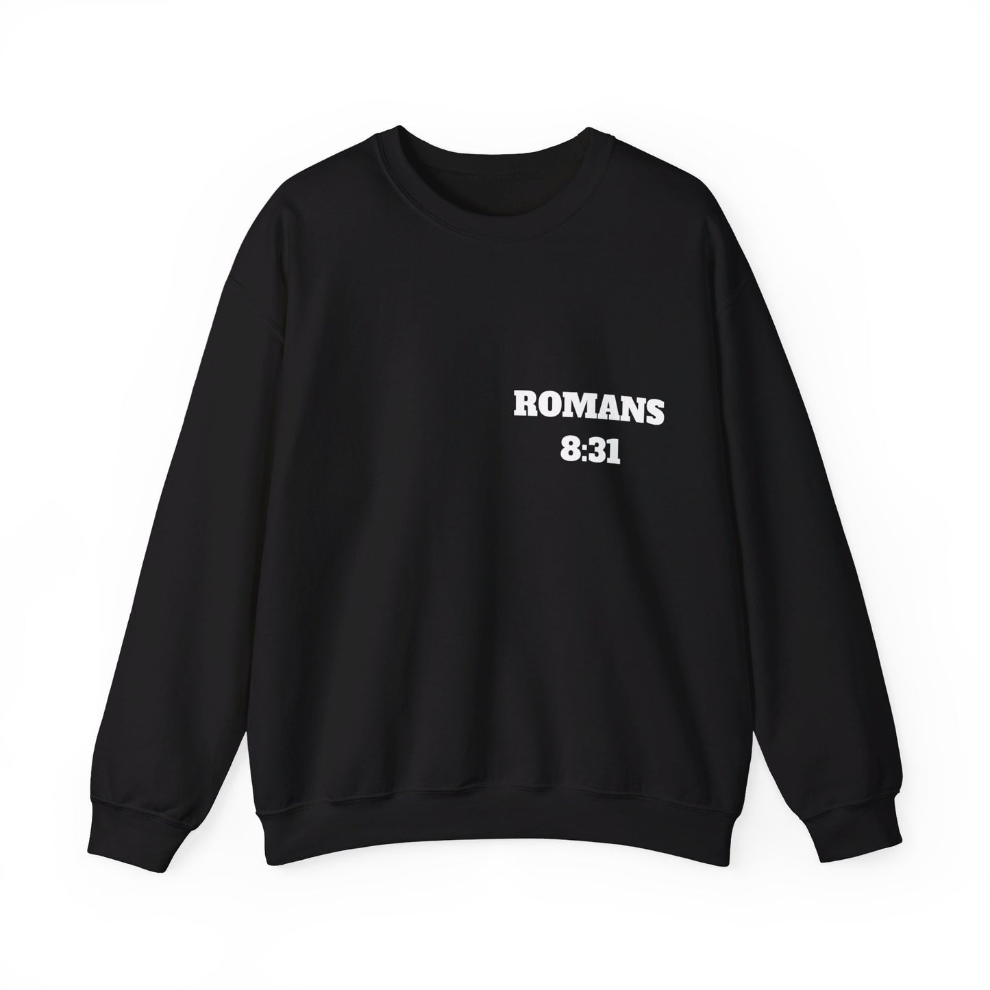 Romans 8:31 - Christian Sweatshirt, Christian Clothing Brand, Modern Christian Clothing, Christian Shirts, Christian Apparel, Bible Shirts