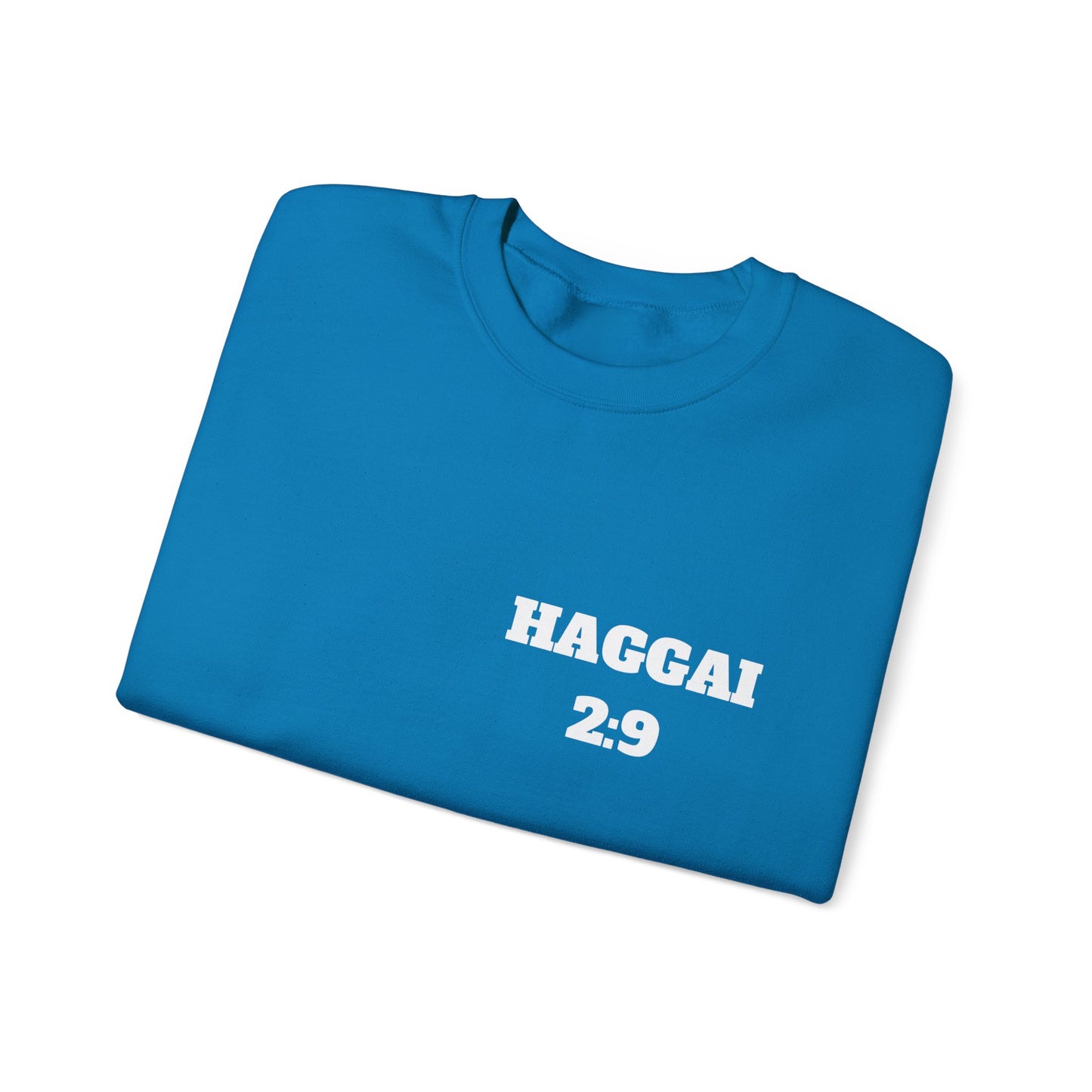 Haggai 2:9 Christian Sweatshirt, Christian Gifts, Christian Back To School Gifts, Church Outfits
