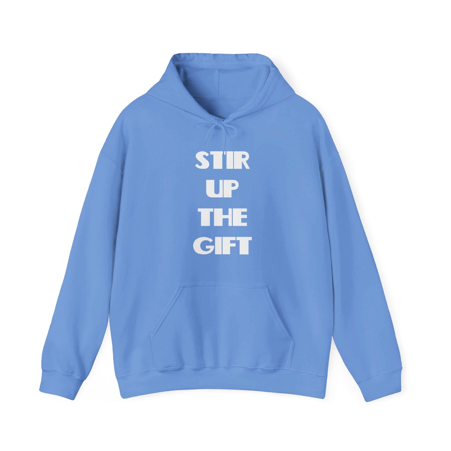 Stir Up The Gift Christian Hoodie