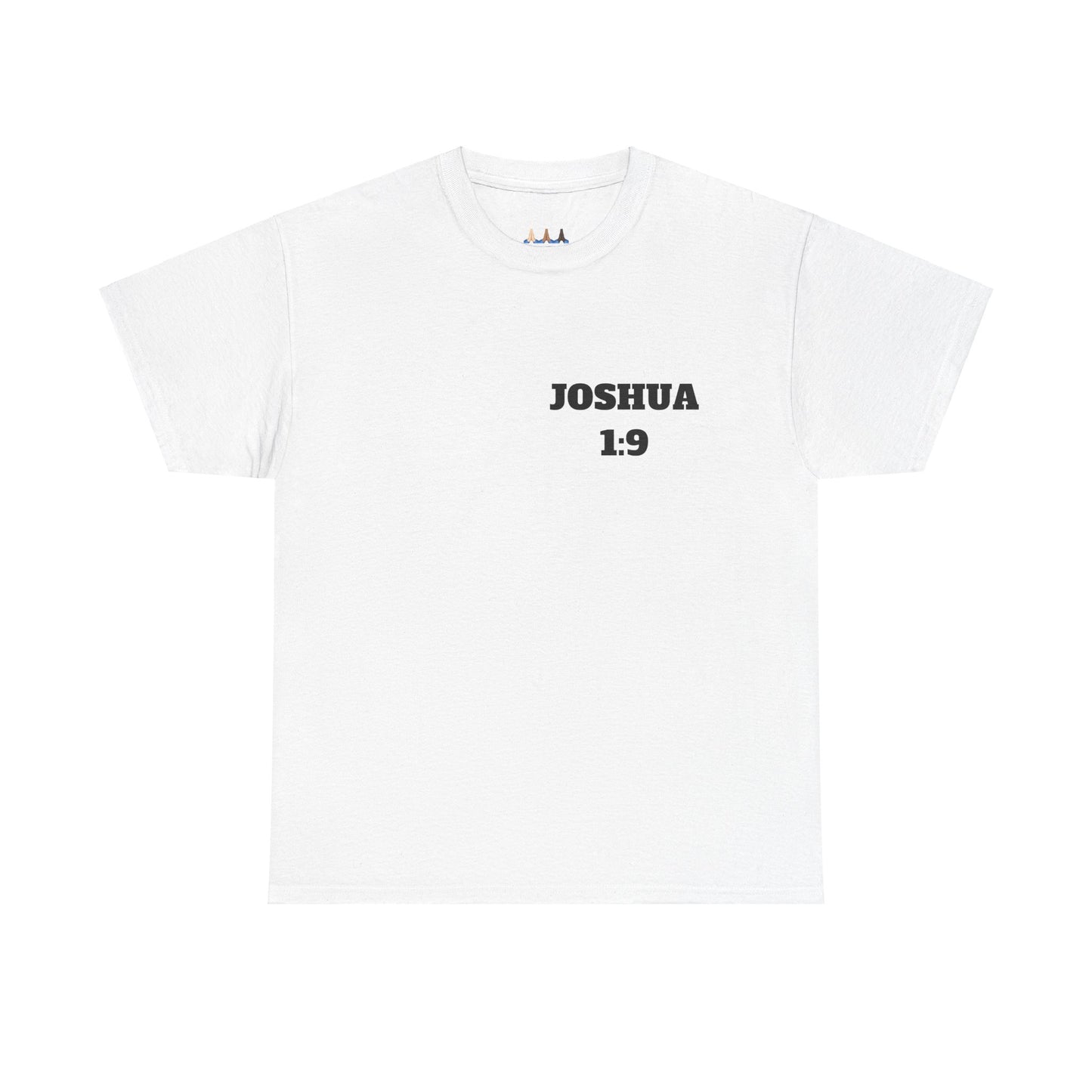 Joshua 1:9 Christian T-Shirt, Christian Gifts, Christian Back To School Gifts, Trendy Christian Apparel