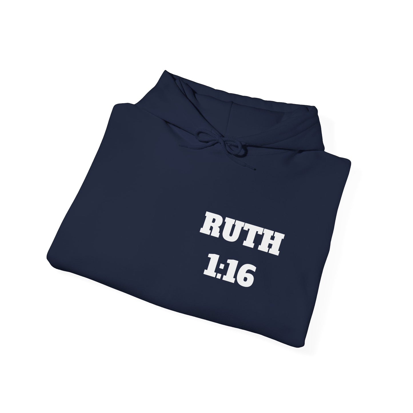 Ruth 1:16 Christian Hoodie, Christian Gifts, Christian Back To School Gifts, Trendy Christian Apparel