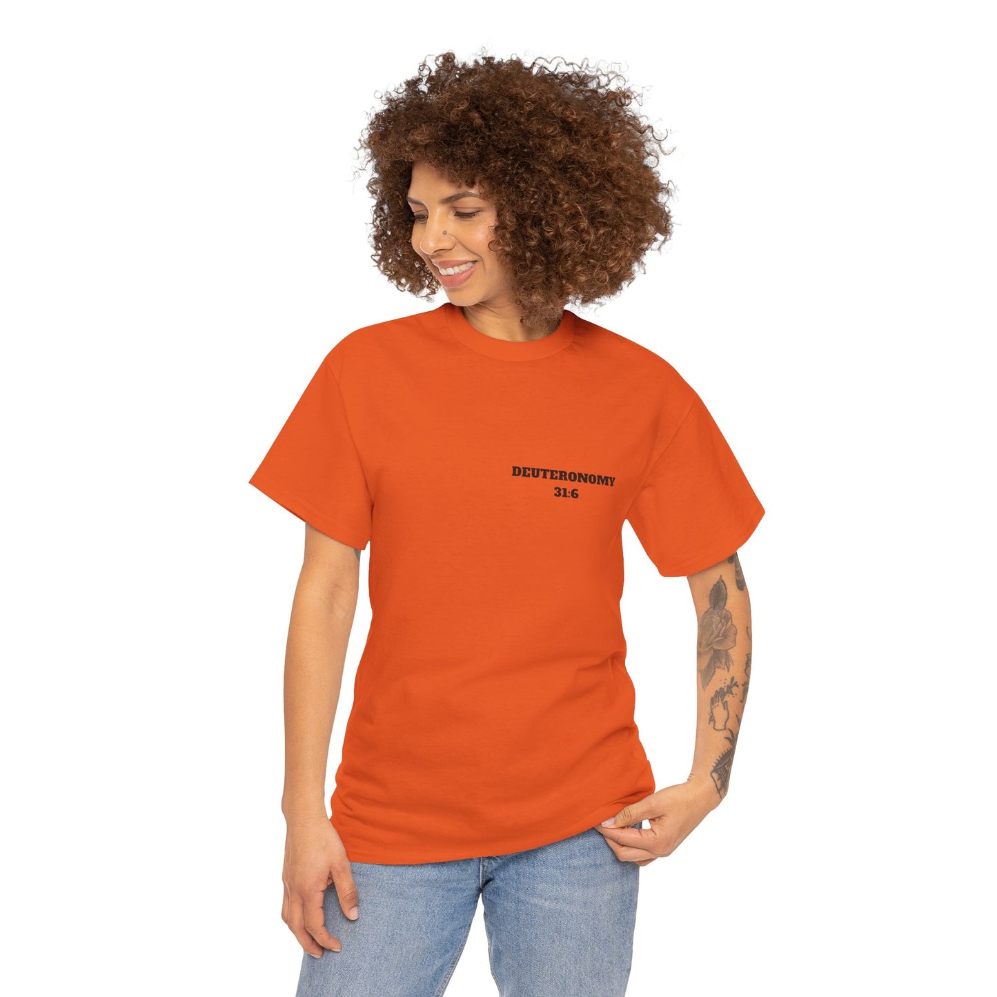 Dueteronomy 31:6 Christian T-Shirt, Christian Gifts, Christian Back To School Gifts, Trendy Christian Apparel