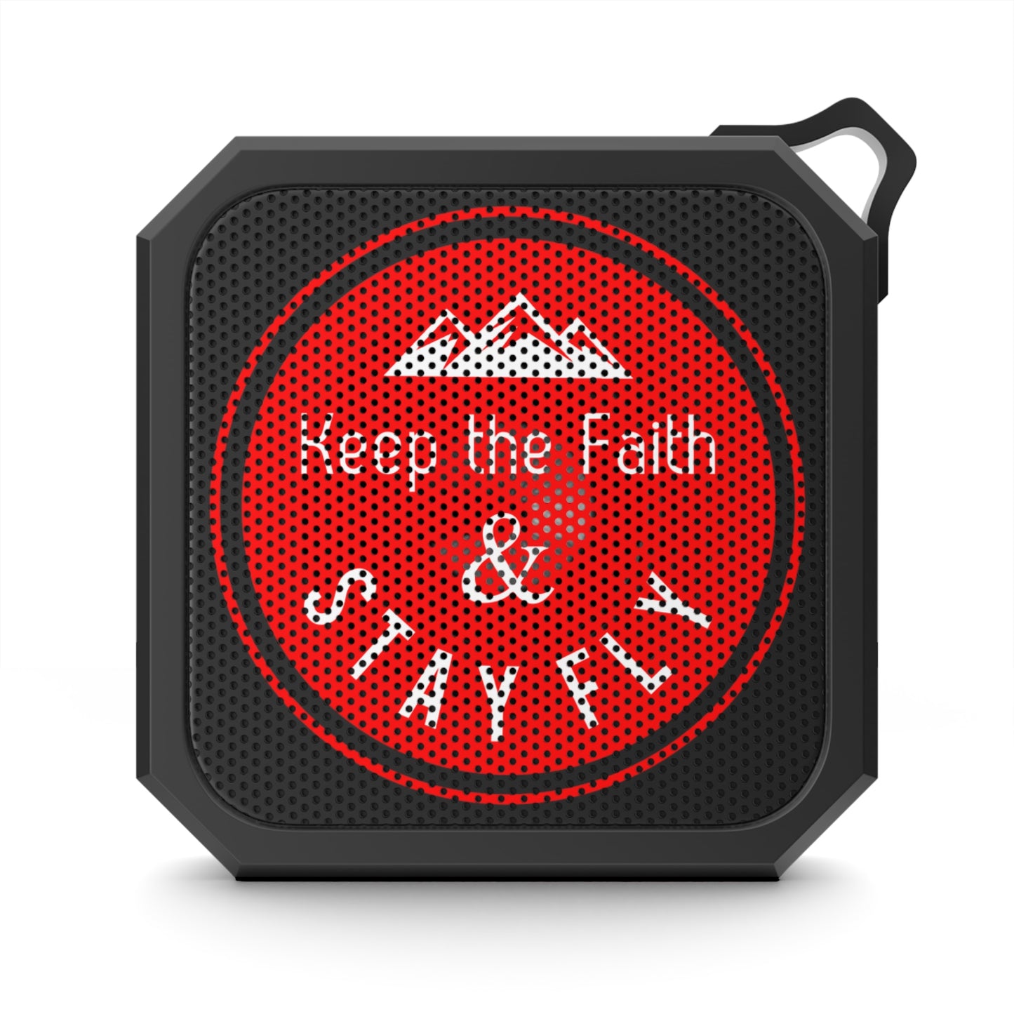 Keep The Faith & Stay Fly Outdoor Bluetooth Speaker