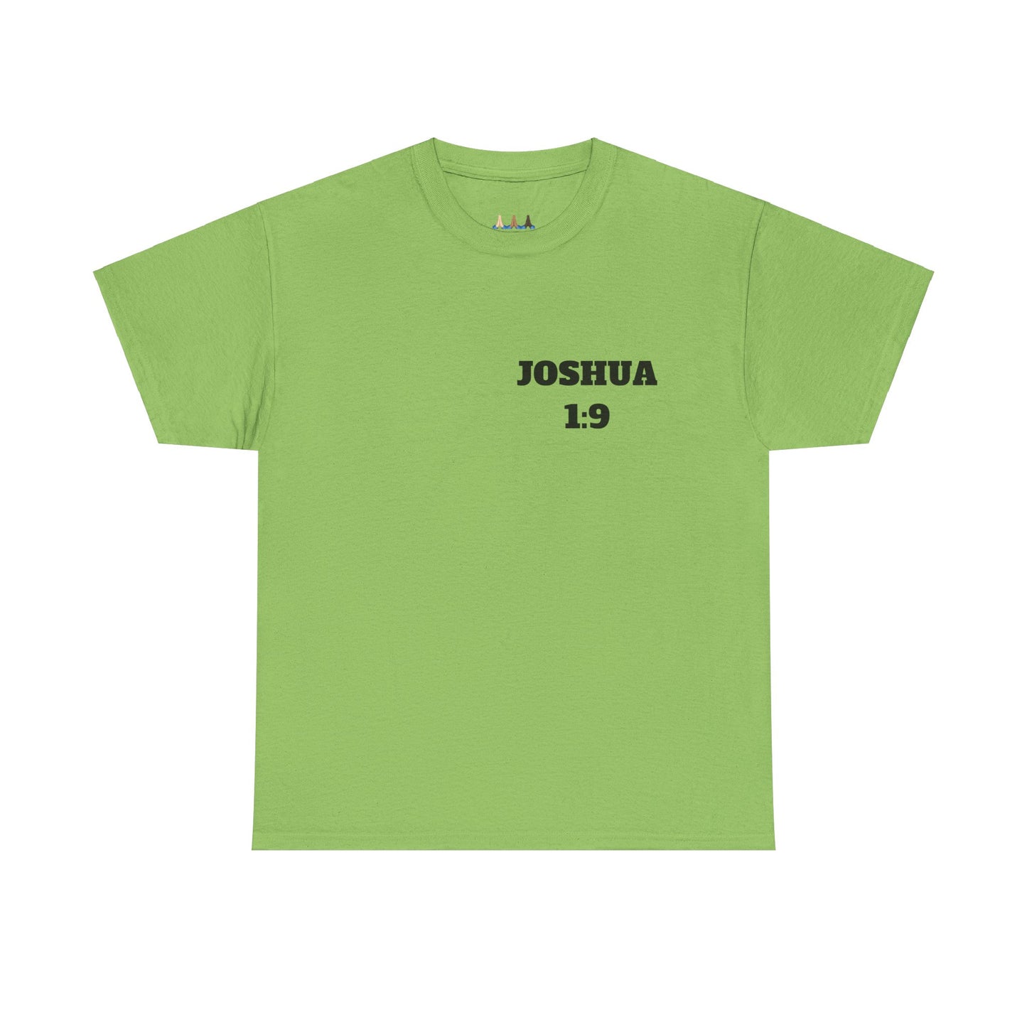 Joshua 1:9 Christian T-Shirt, Christian Gifts, Christian Back To School Gifts, Trendy Christian Apparel