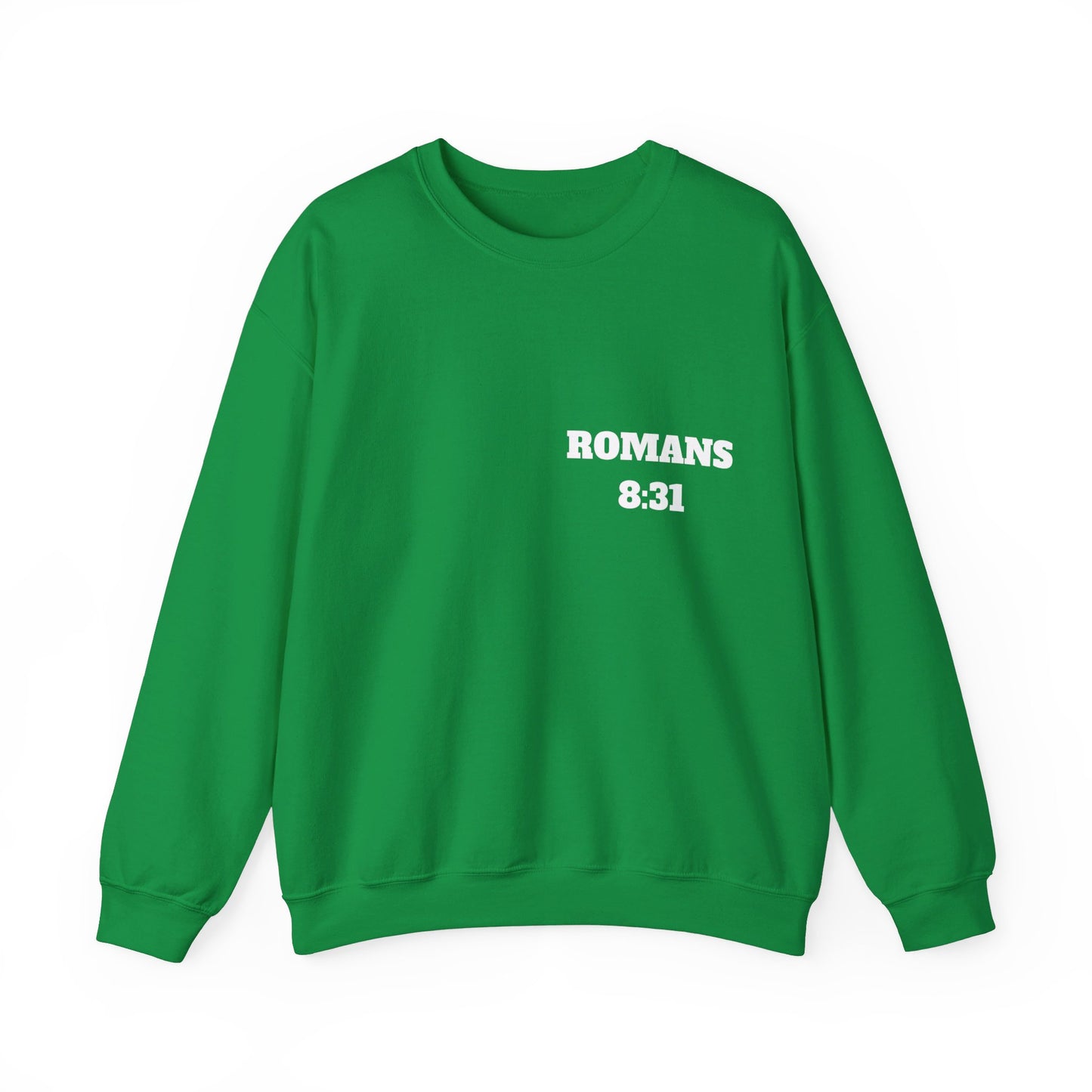 Romans 8:31 - Christian Sweatshirt, Christian Clothing Brand, Modern Christian Clothing, Christian Shirts, Christian Apparel, Bible Shirts