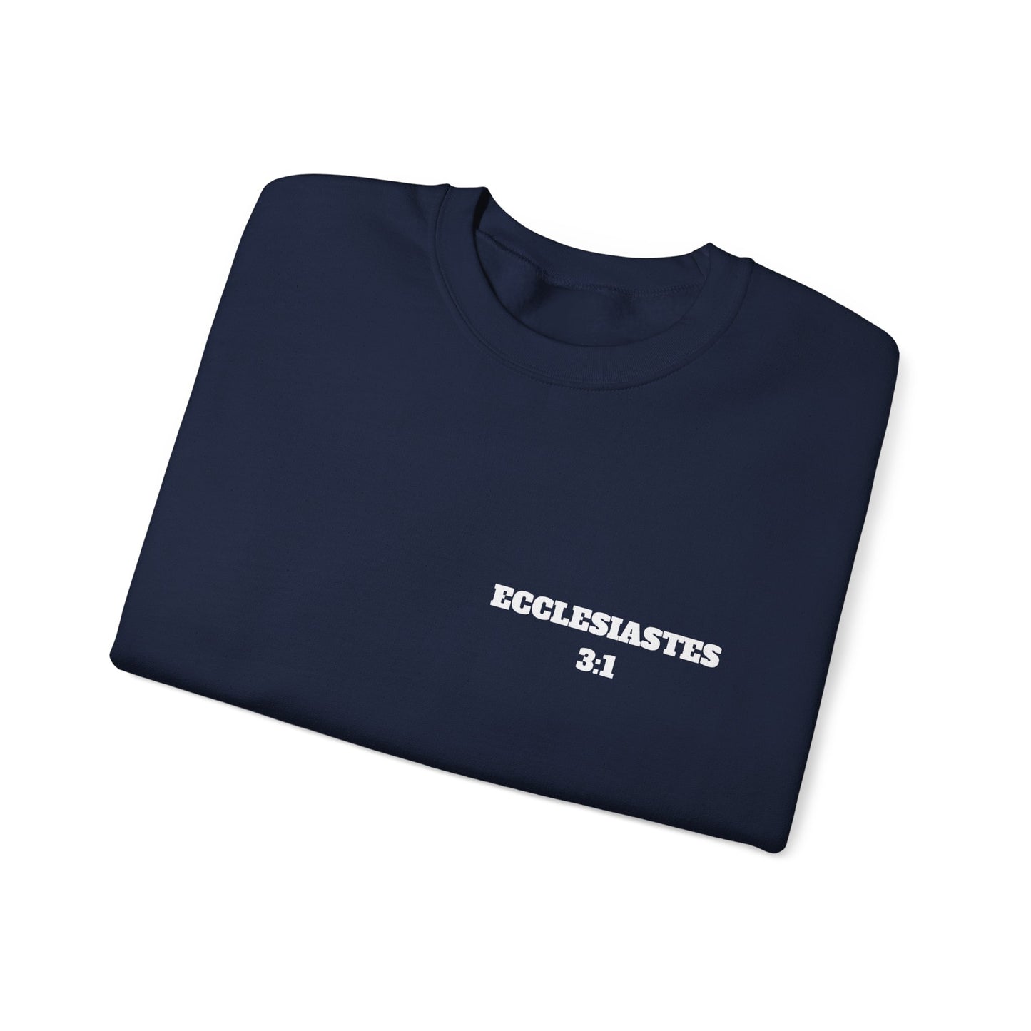 Ecclesiastes 3:1 Christian Sweatshirt, Christian Gifts, Christian Back To School Gifts, Church Outfits