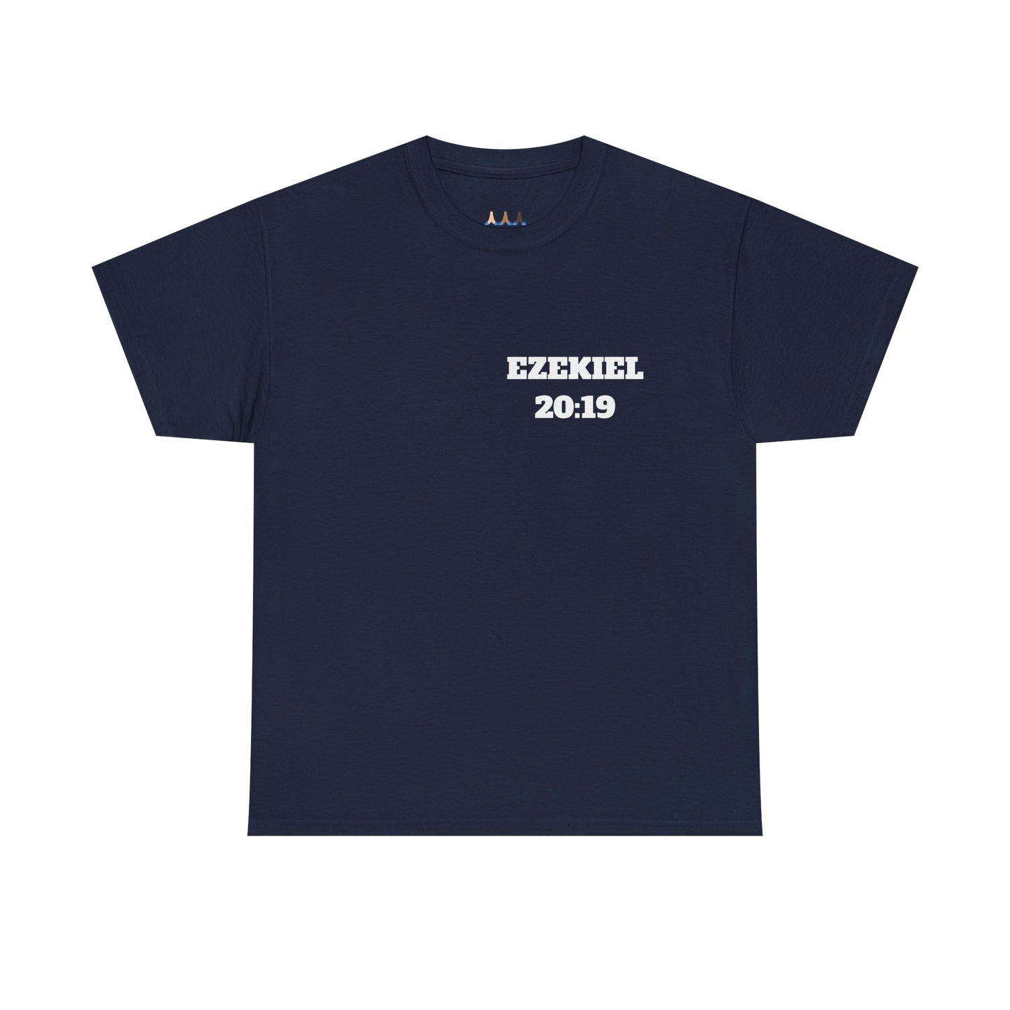 Ezekiel 20:19 Christian T-Shirt, Christian Gifts, Christian Back To School Gifts, Trendy Christian Apparel