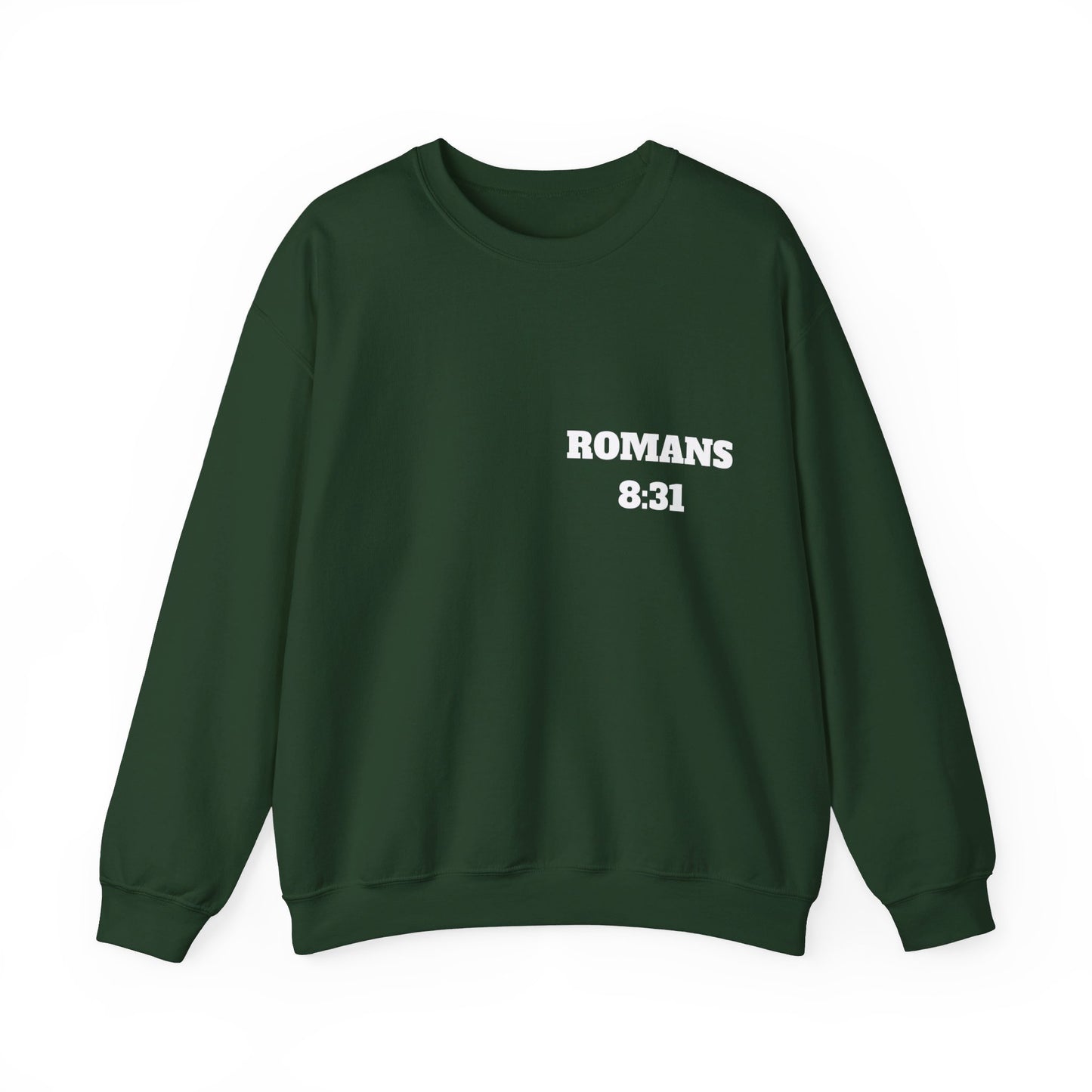 Romans 8:31 - Christian Sweatshirt, Christian Clothing Brand, Modern Christian Clothing, Christian Shirts, Christian Apparel, Bible Shirts