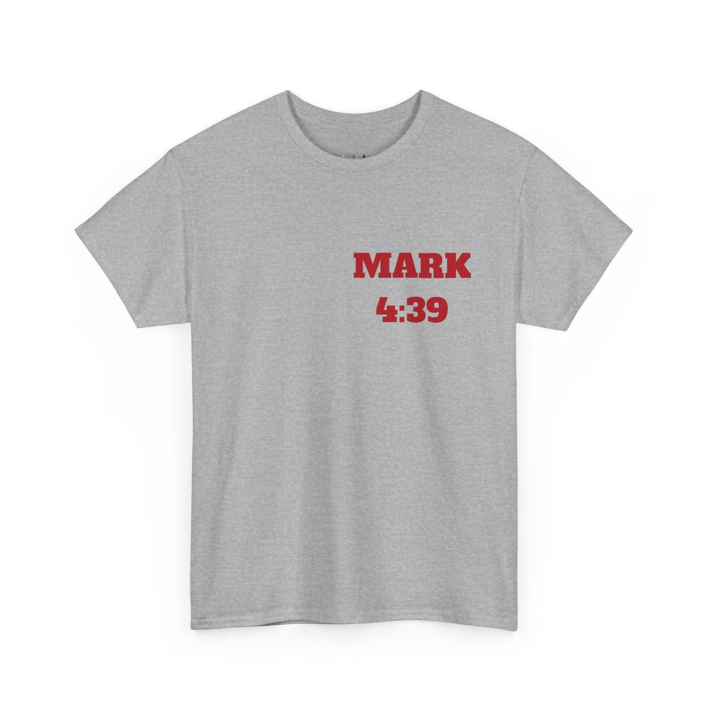 Mark 4:39 Christian Sweatshirt, Christian Tee Shirts, Faith T-Shirts, Bible Verse T-Shirts, Christian Tees With Scripture