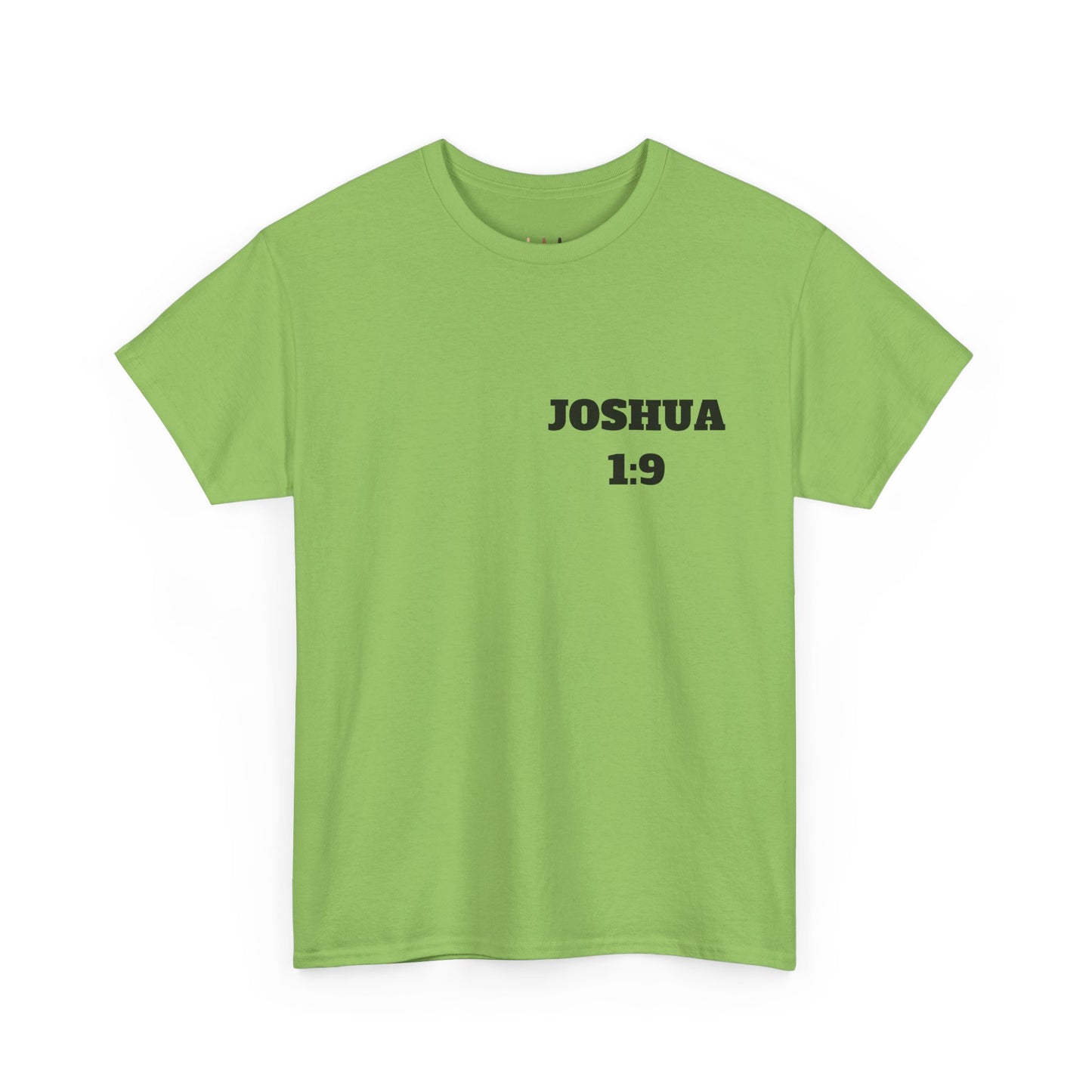 Joshua 1:9 Christian T-Shirt, Christian Gifts, Christian Back To School Gifts, Trendy Christian Apparel