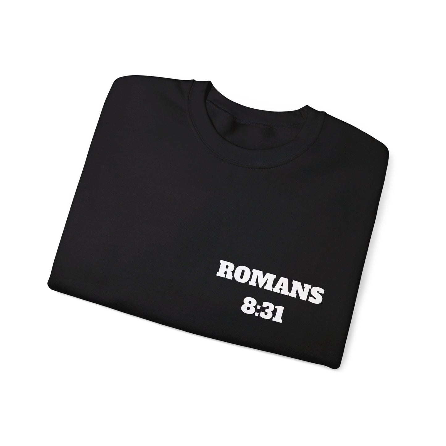 Romans 8:31 - Christian Sweatshirt, Christian Clothing Brand, Modern Christian Clothing, Christian Shirts, Christian Apparel, Bible Shirts