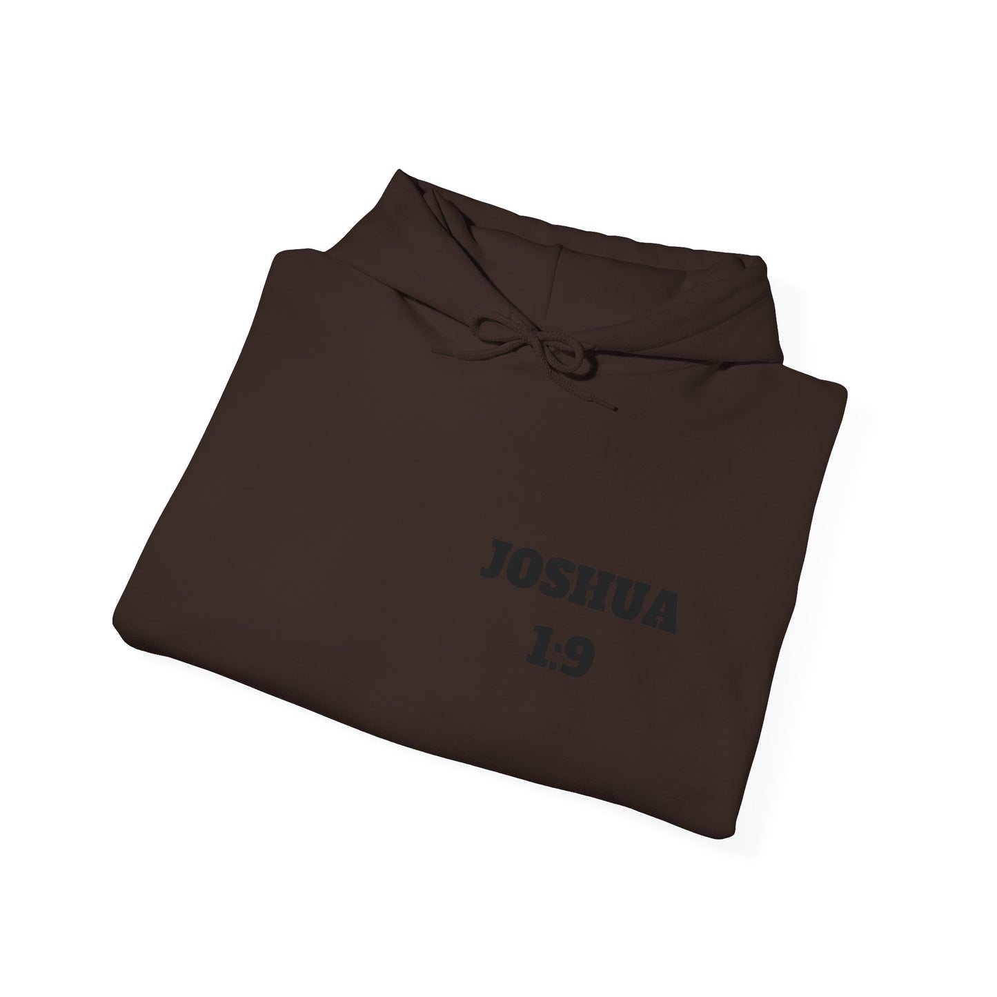 Joshua 1:9 Christian Hoodie, Christian Gifts, Christian Back To School Gifts, Trendy Christian Apparel