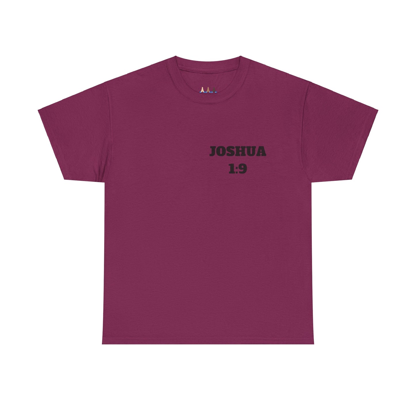 Joshua 1:9 Christian T-Shirt, Christian Gifts, Christian Back To School Gifts, Trendy Christian Apparel