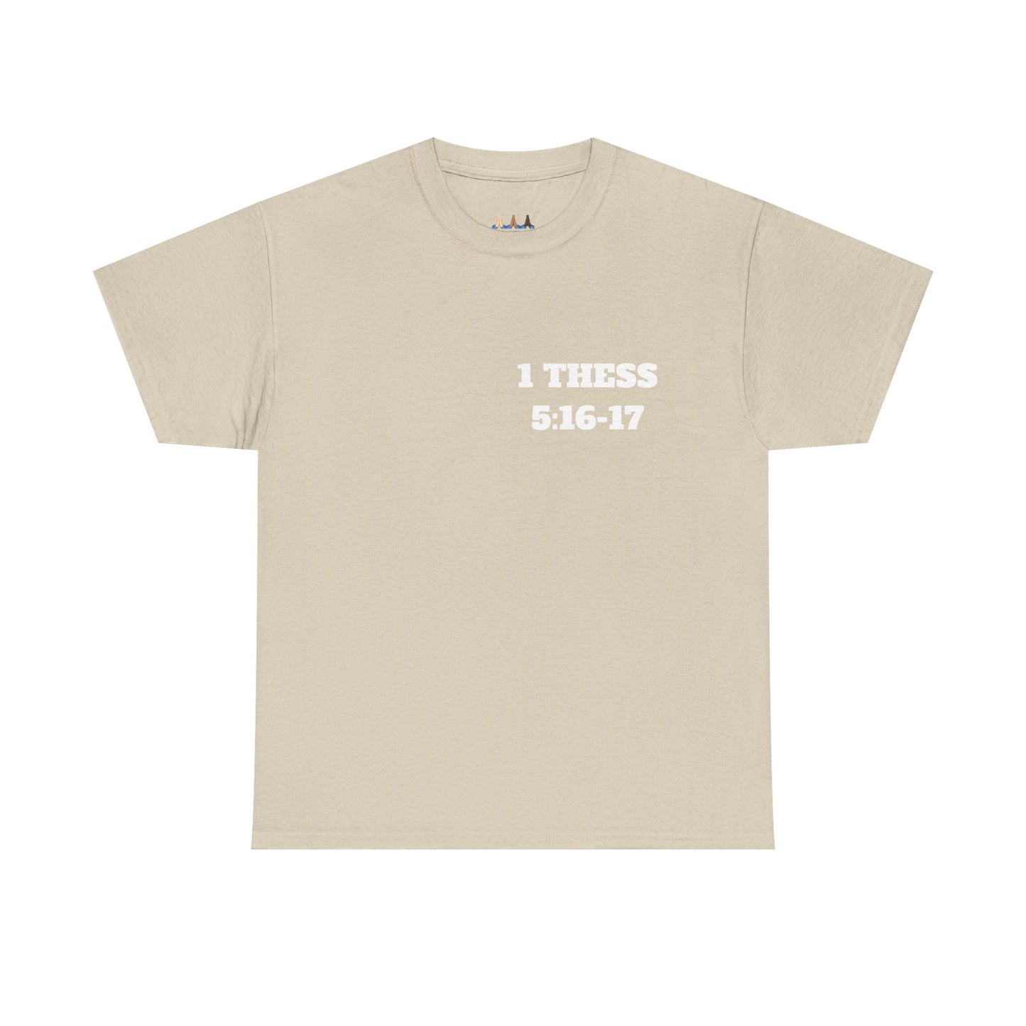 Copy of  1 Thess 5:16-17 Bible Verse Shirt, Faith Based Clothing, Church Shirts, Christian Apparel, Trendy Christian Clothing