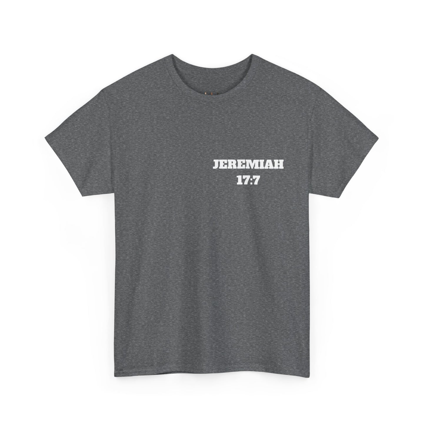 Jeremiah 17:7 Christian T-Shirt, Christian Gifts, Christian Back To School Gifts, Trendy Christian Apparel