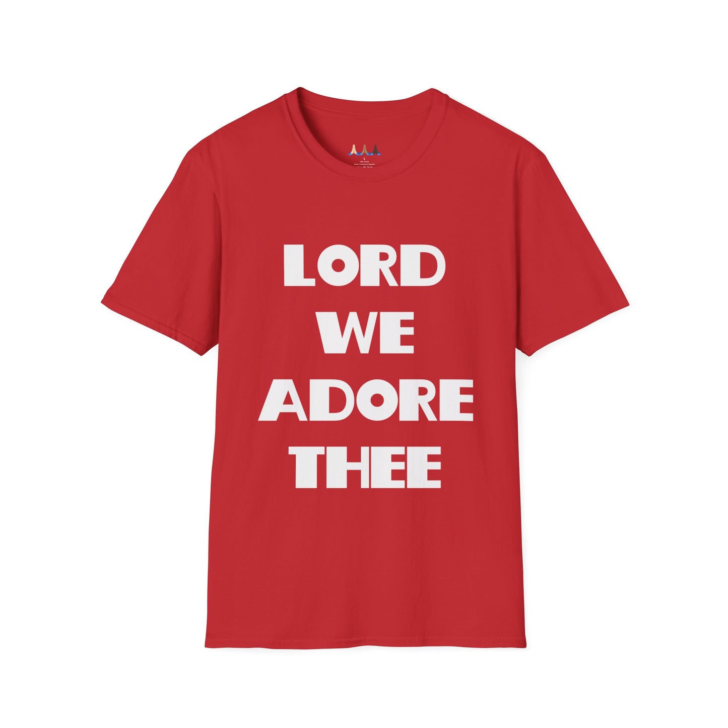 Lord We Adore Thee T-Shirt Inspired By Sister Act 2