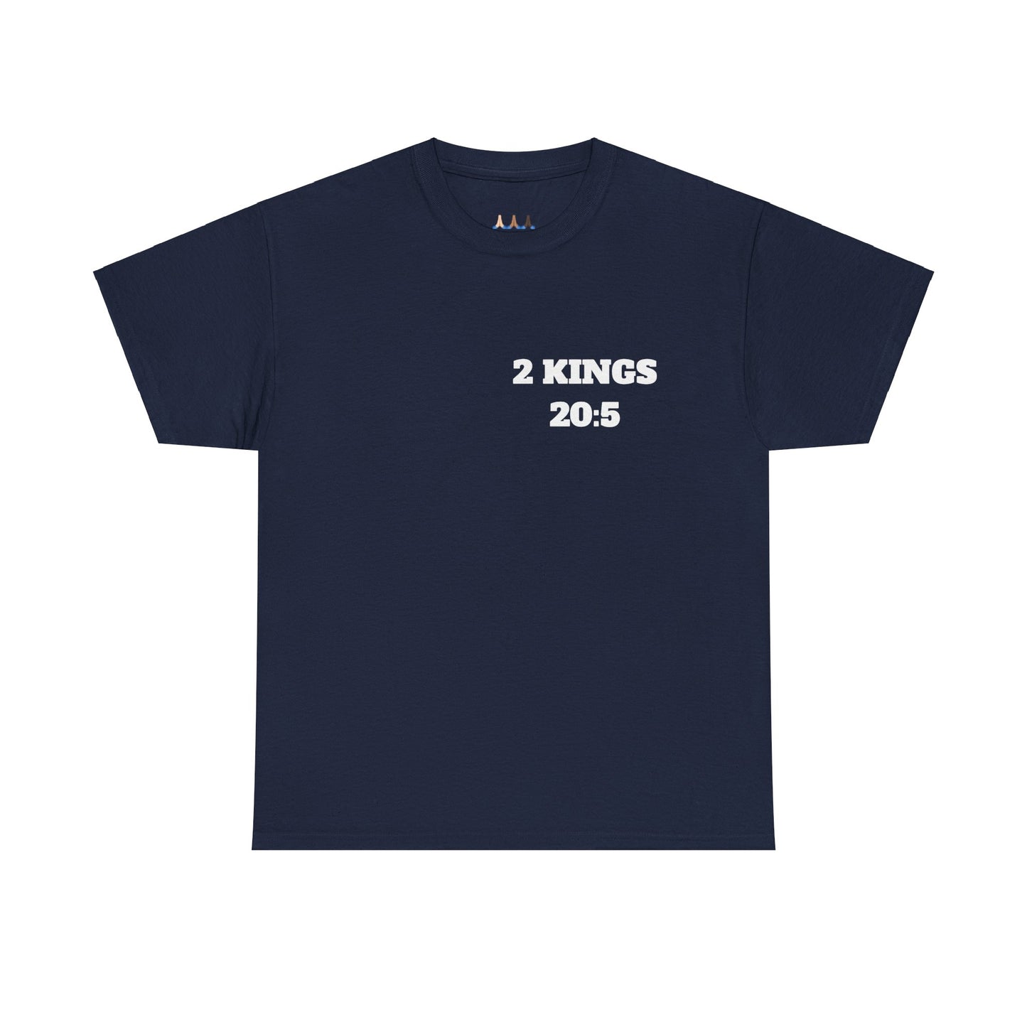 2 Kings 20:5 Christian T-Shirt, Christian Gifts, Christian Back To School Gifts, Trendy Christian Apparel