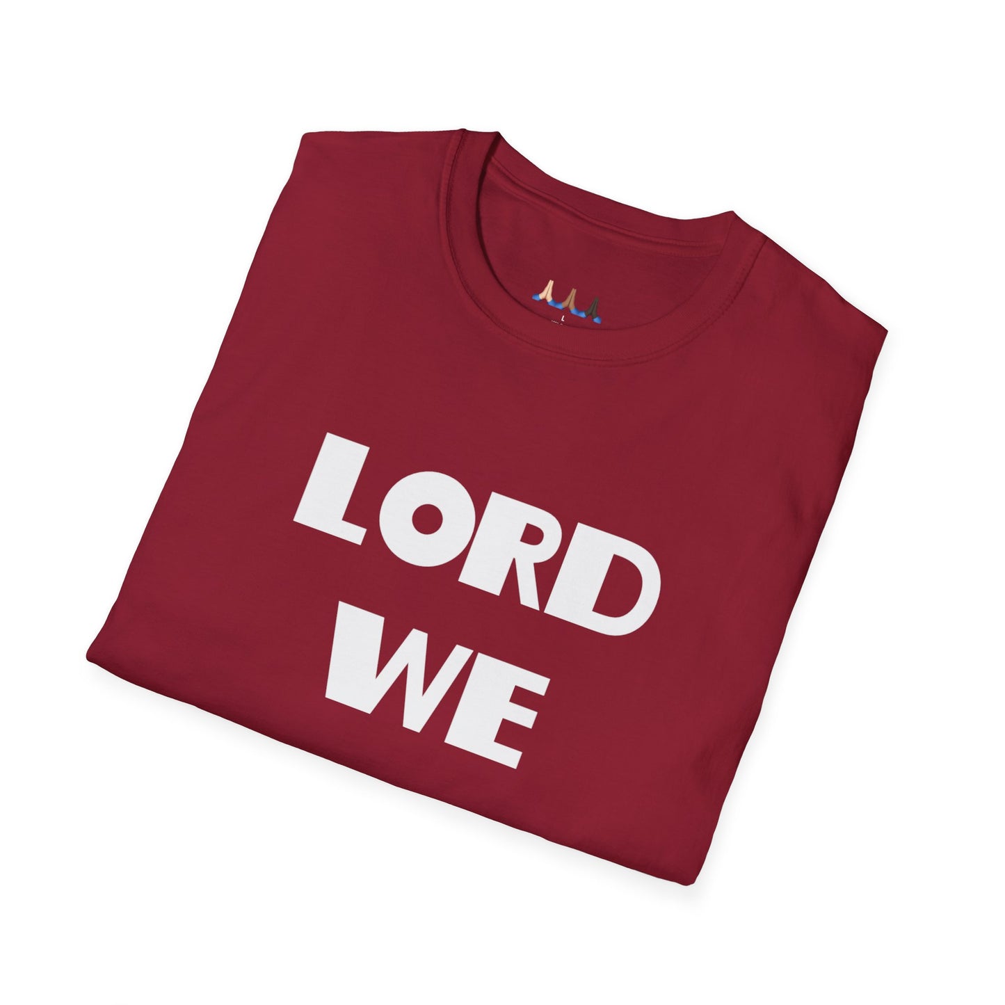 Lord We Adore Thee T-Shirt Inspired By Sister Act 2
