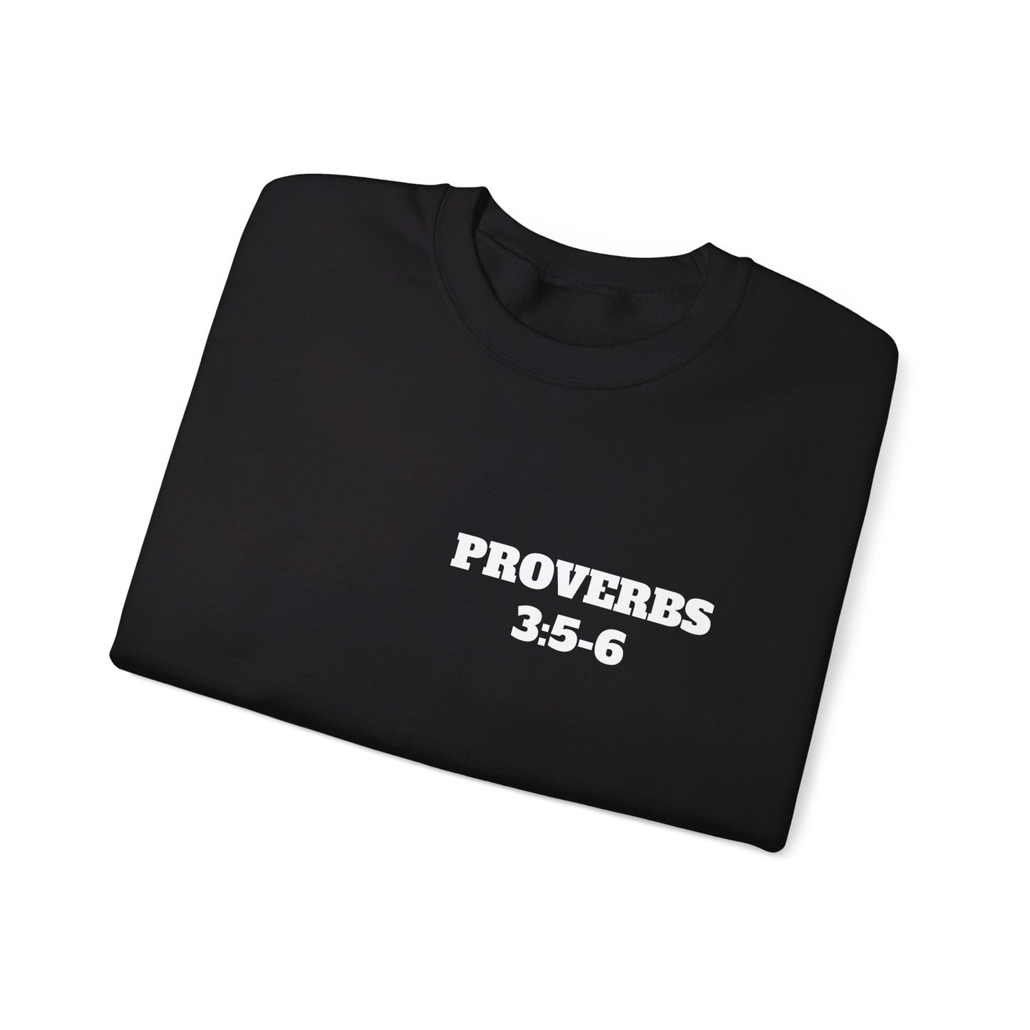 Proverbs 3:5-6 - Christian Clothing, Christian Shirts, Christian Sweatshirt, Christian Hoodie, Top Religious Shirts, Easter, Bible Shirts