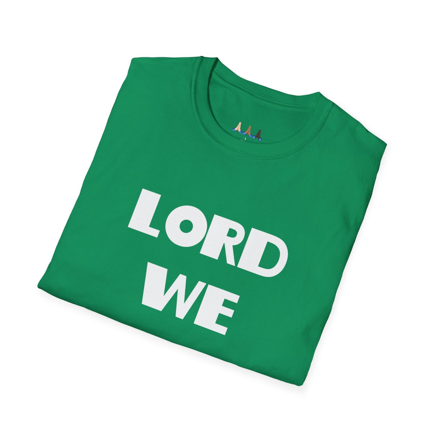 Lord We Adore Thee T-Shirt Inspired By Sister Act 2