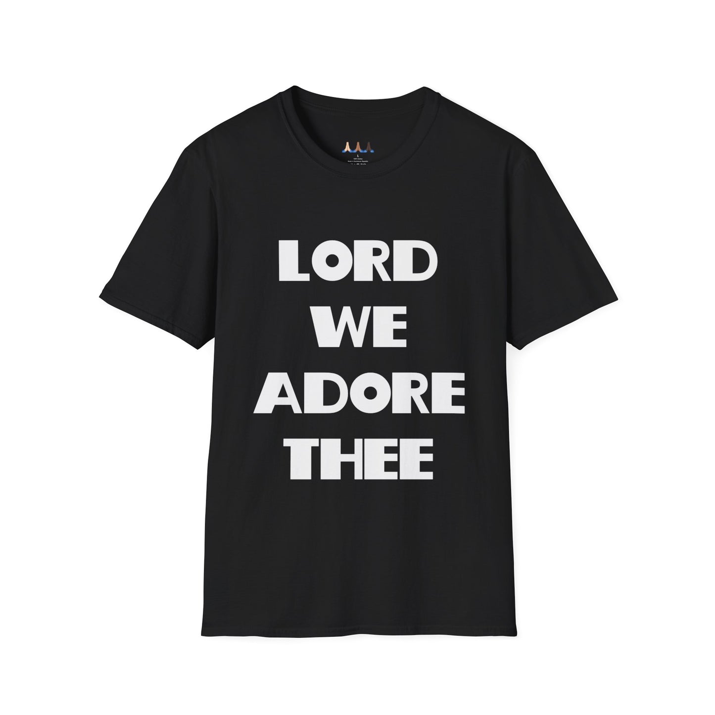 Lord We Adore Thee T-Shirt Inspired By Sister Act 2