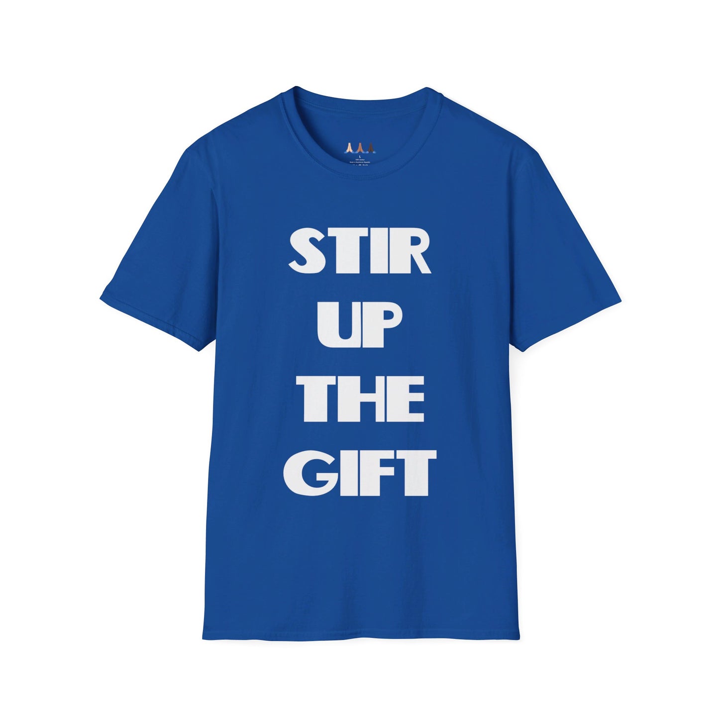 Stir Up The Gift Christian T-Shirt