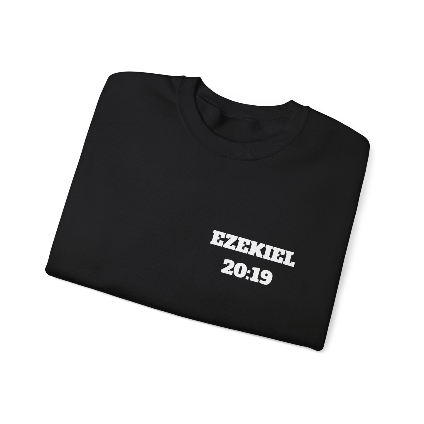 Ezekiel 20:19 Christian Sweatshirt, Christian Gifts, Christian Back To School Gifts, Church Outfits